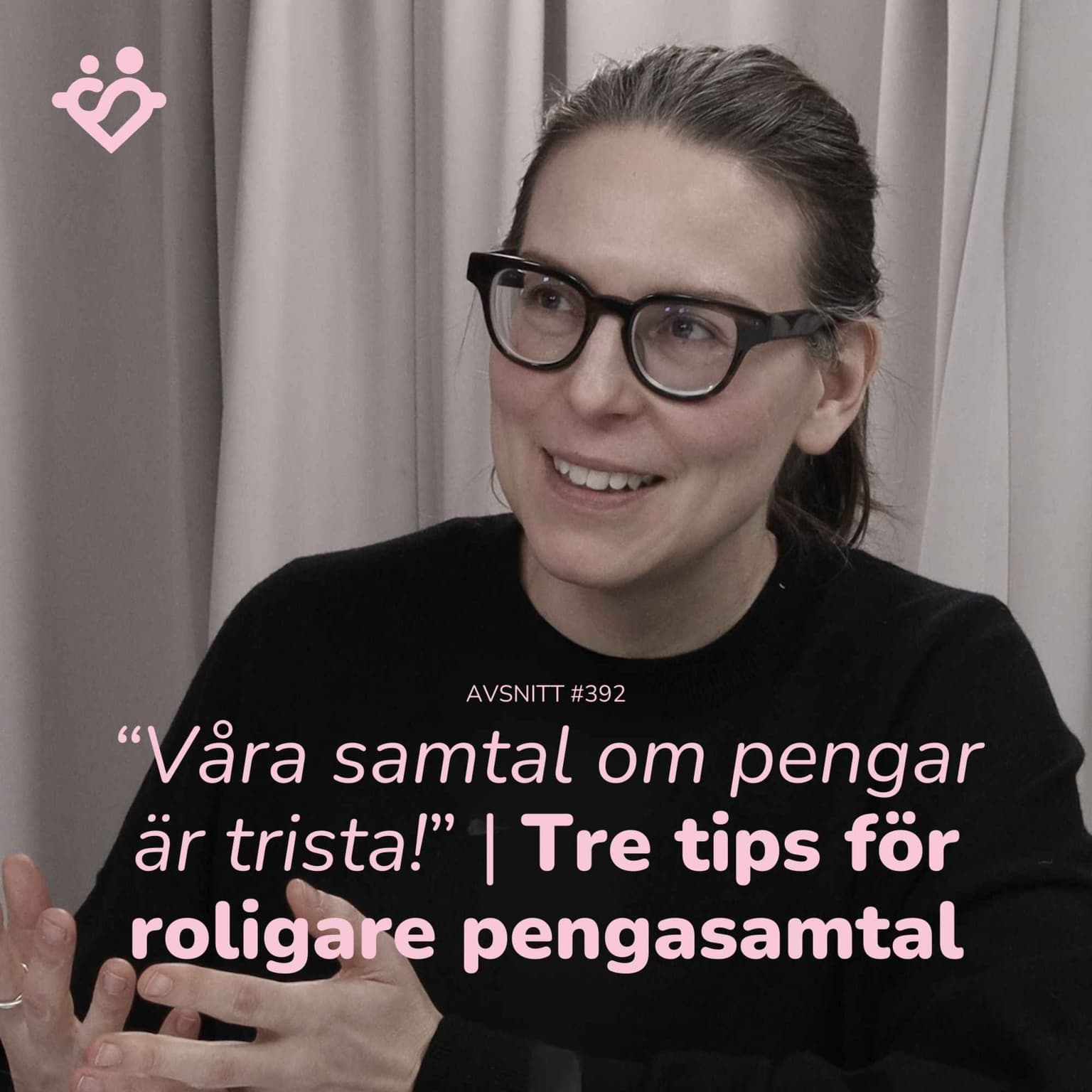 392. “Våra samtal om pengar är ju sjukt trista!” | Tre tips för roligare pengasamtal från Ramit Sethi artwork