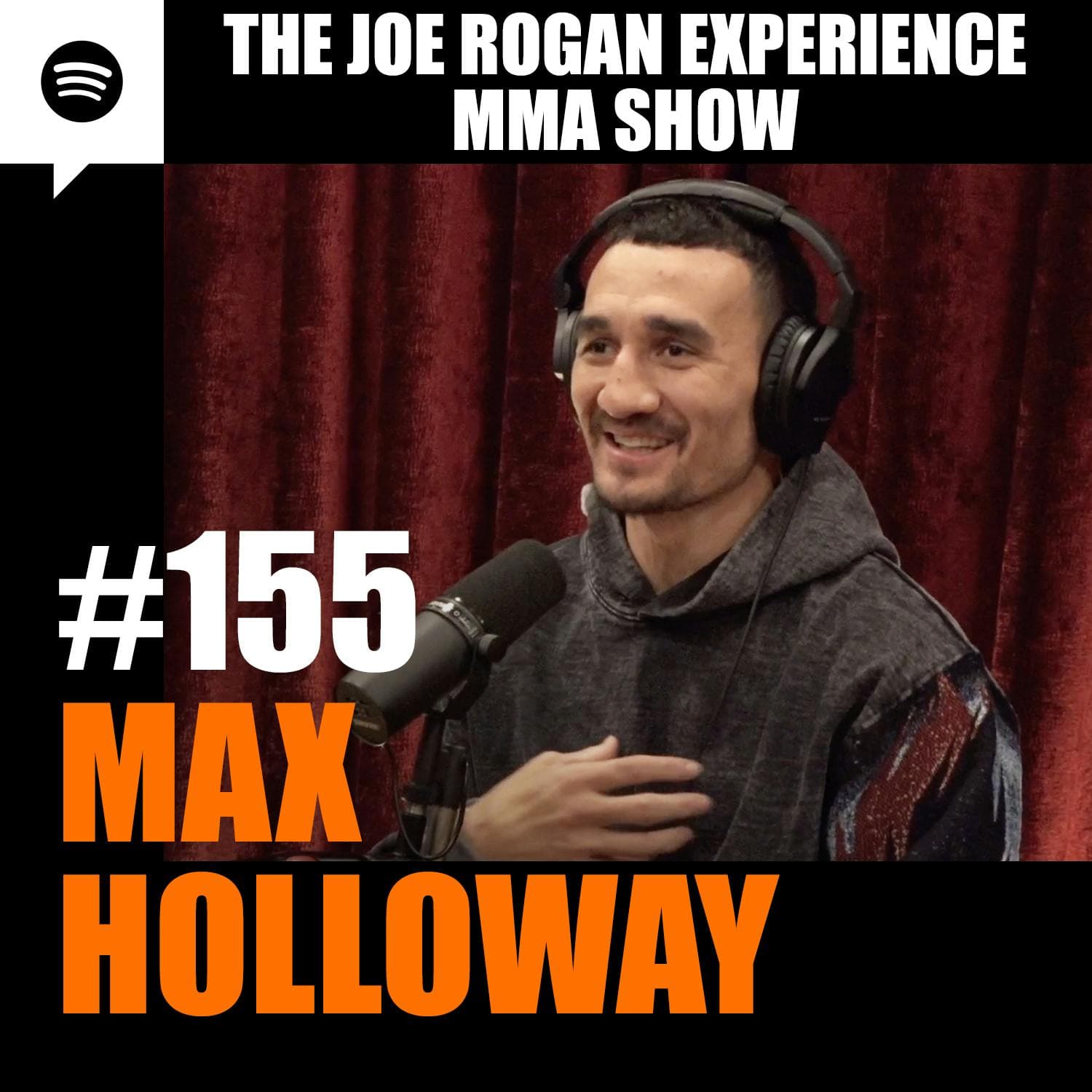 JRE MMA Show #155 with Max Holloway artwork