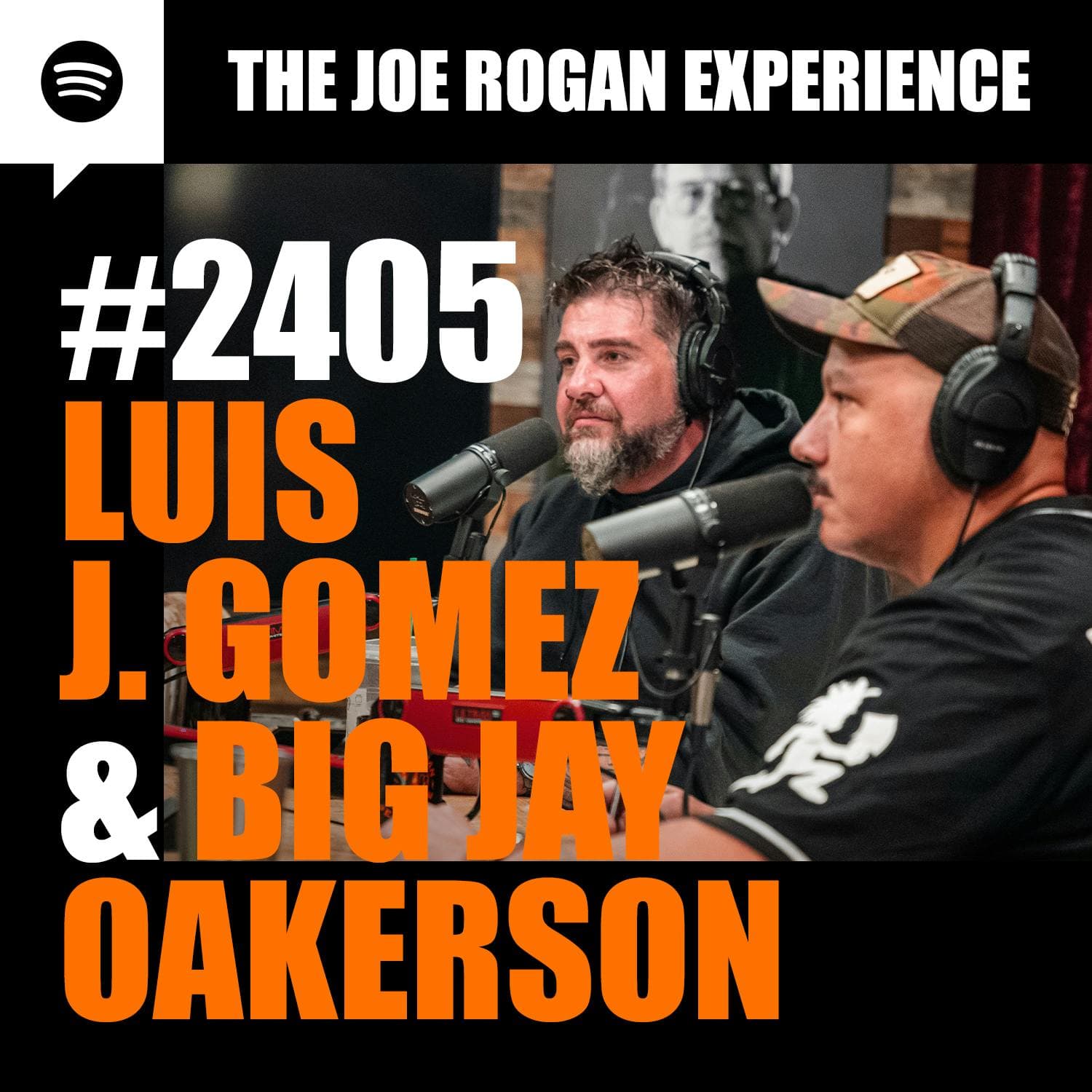 #2405 - Luis J Gomez & Big Jay Oakerson artwork