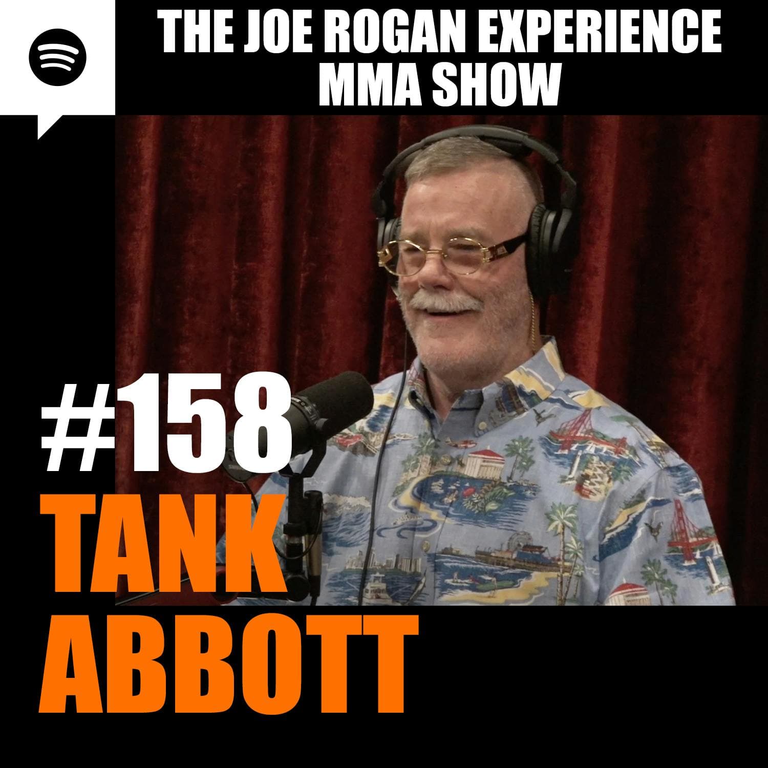 JRE MMA Show #158 with Tank Abbott artwork