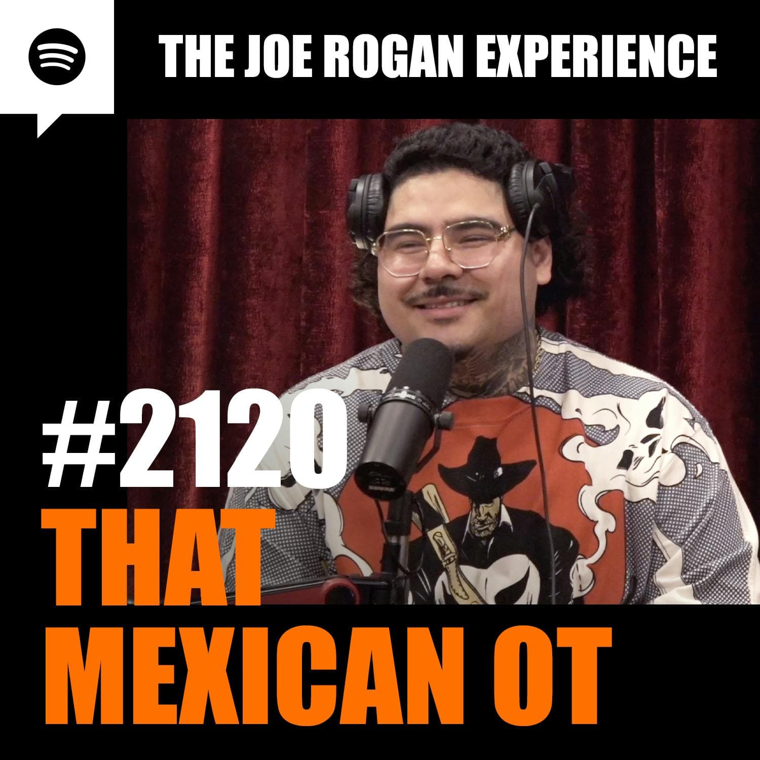 #2120 - That Mexican OT artwork
