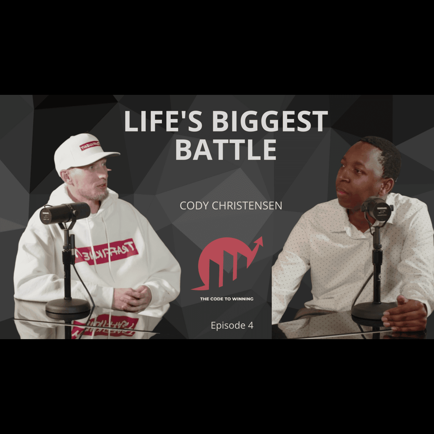 LIFE'S BIGGEST BATTLE: MENTAL HEALTH & INNER DEMONS || CODY CHRISTENSEN || EPISODE 008 artwork