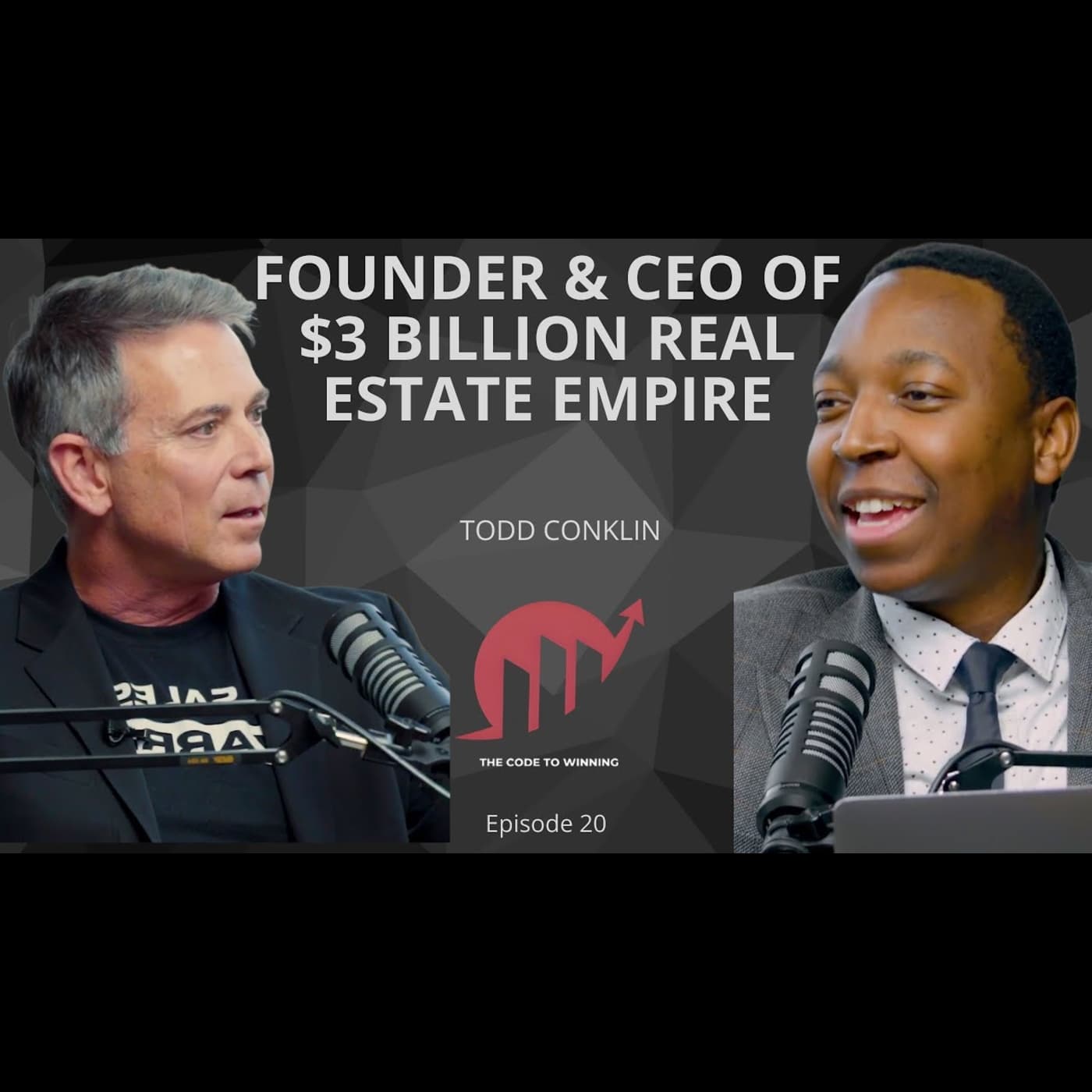 BUILT A $3 BILLION REAL ESTATE EMPIRE AGAINST ALL ODDS || TODD CONKLIN || EPISODE 020 artwork