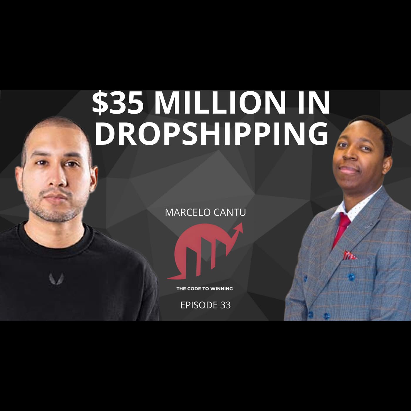 35 MILLION DOLLARS FROM AMAZON & WALMART DROPPSHIPPING || MARCELLO CANTU || EPISODE 033 artwork