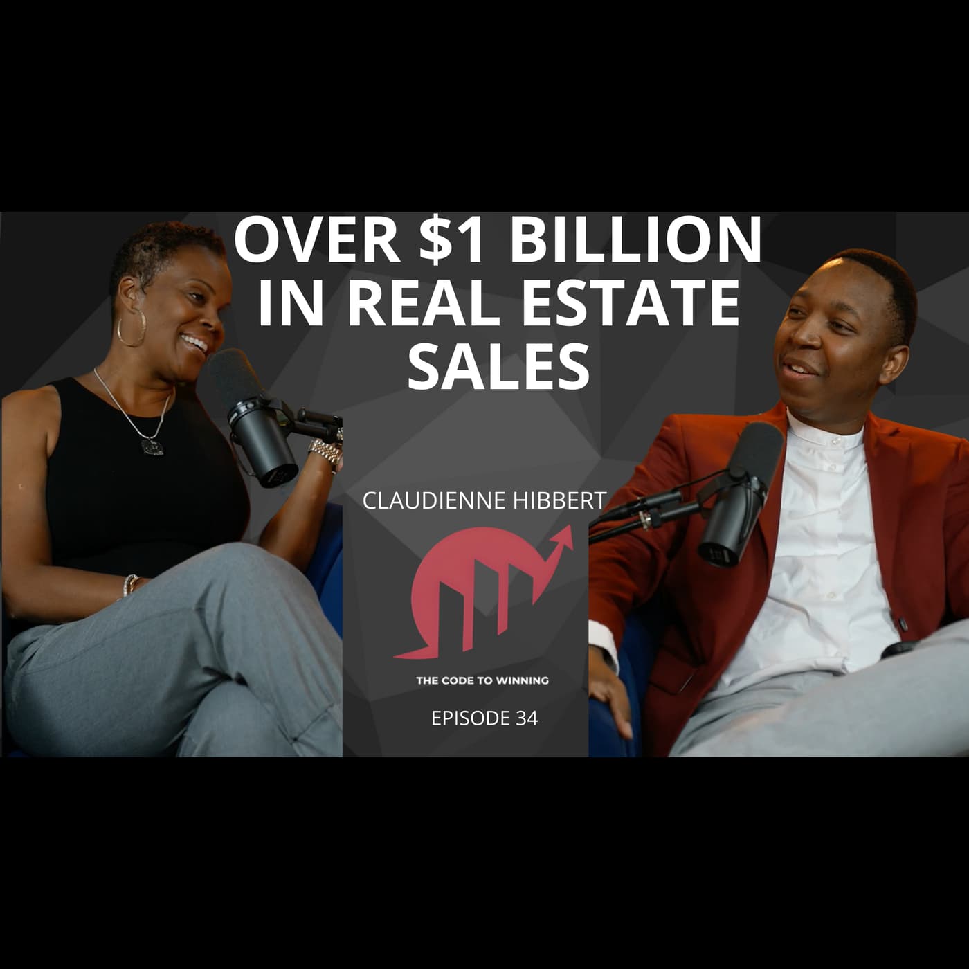 FROM A MOTHER AT 14 TO A REAL ESTATE POWERHOUSE (OVER $1 BILLION IN SALES IN REAL ESTATE) || CLAUDIENNE HIBBERT || EPISODE 034 artwork
