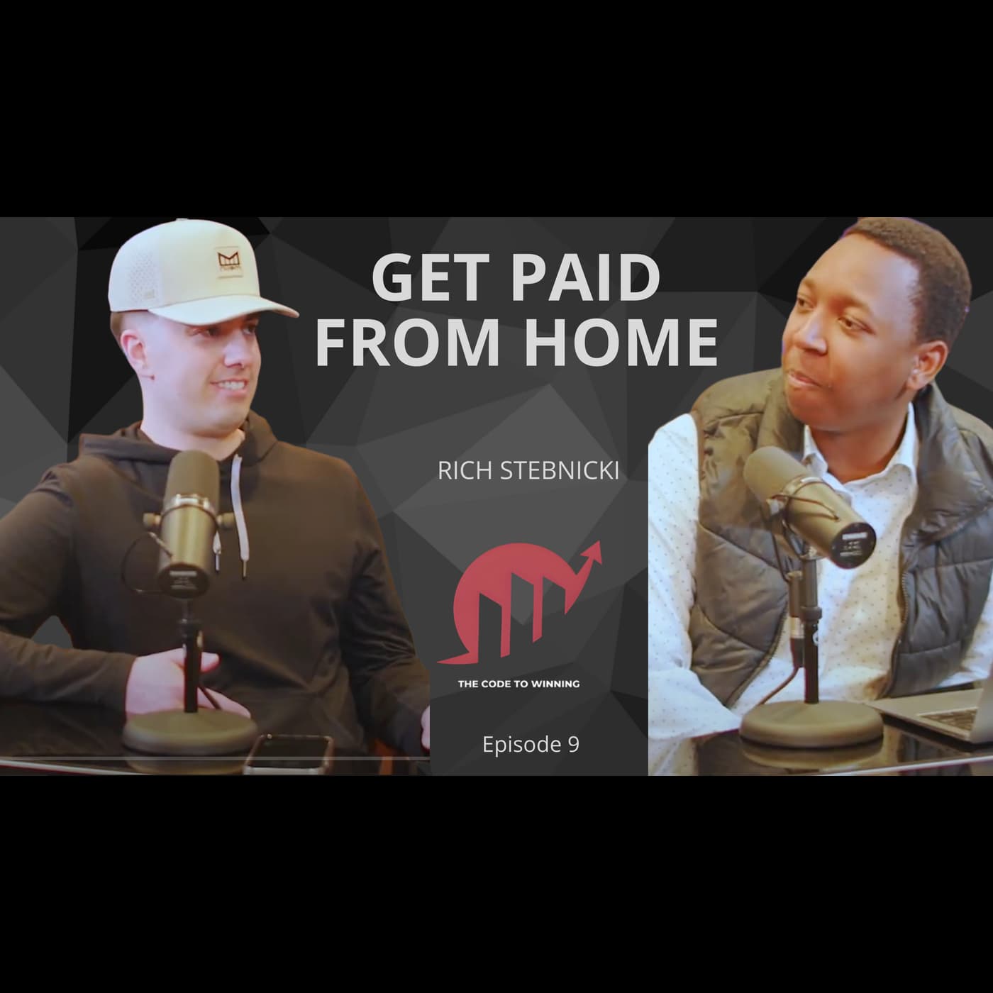 GET PAID FROM HOME || EPISODE 009 || RICH STEBNICKI artwork