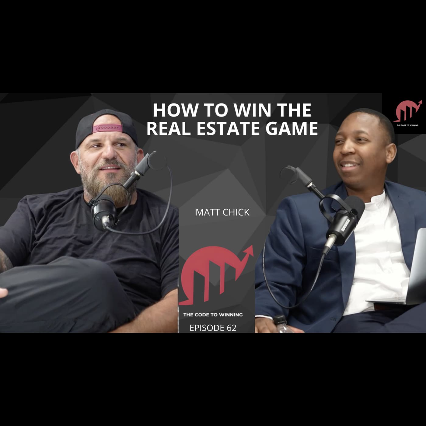 BUILDING WEALTH THROUGH REINVENTION: INSPIRING JOURNEY OF RESILIENCE || MATT CHICK || EPISODE 062 artwork