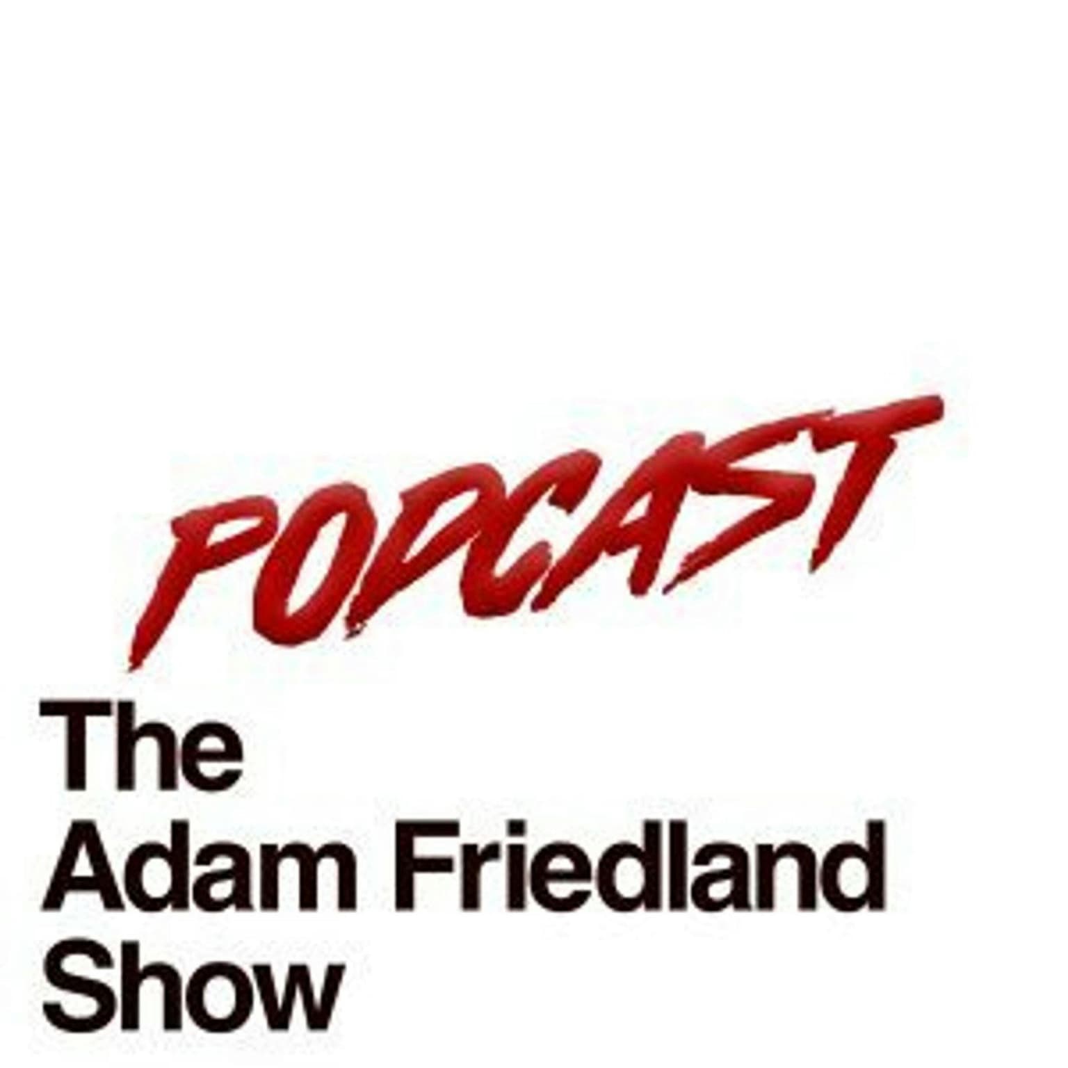 The Adam Friedland Show Retro Style Podcast – Episode 3 artwork
