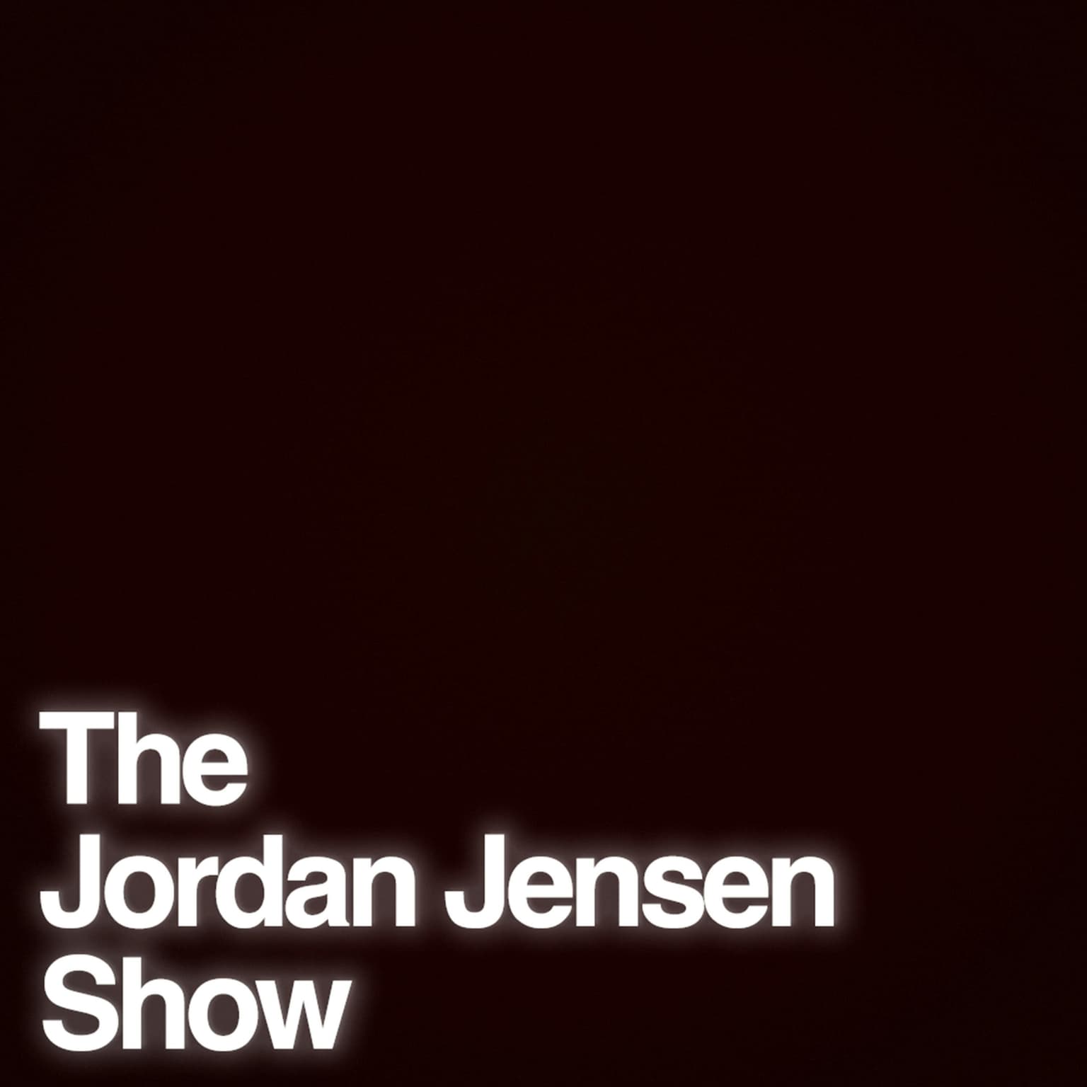 The Adam Friedland Show Podcast - Episode 20 Presents: The Jordan Jensen Show Podcast - Episode 01 artwork