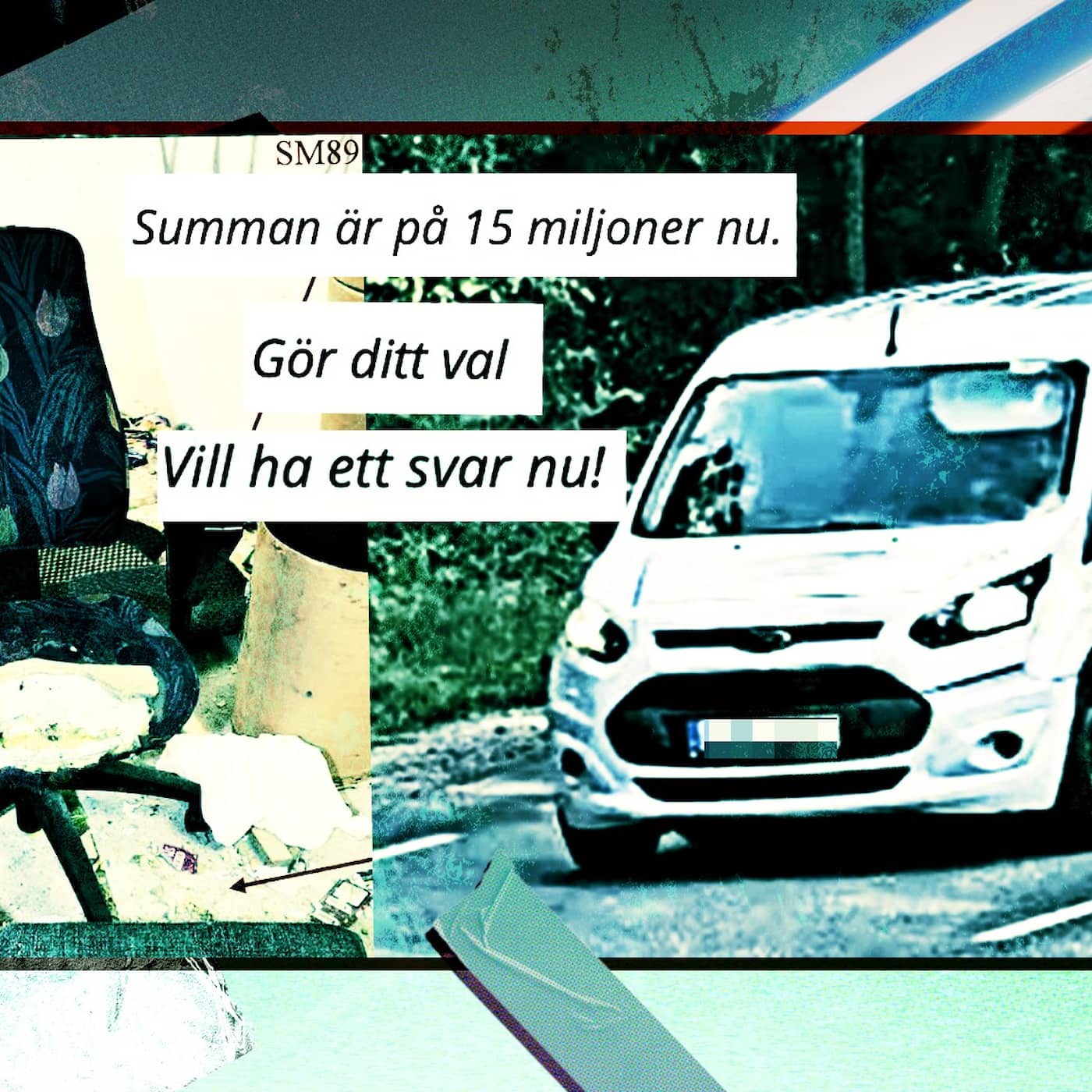 Kidnappades efter dejten: ”Om inte betalning sker kommer ett finger ryka” artwork