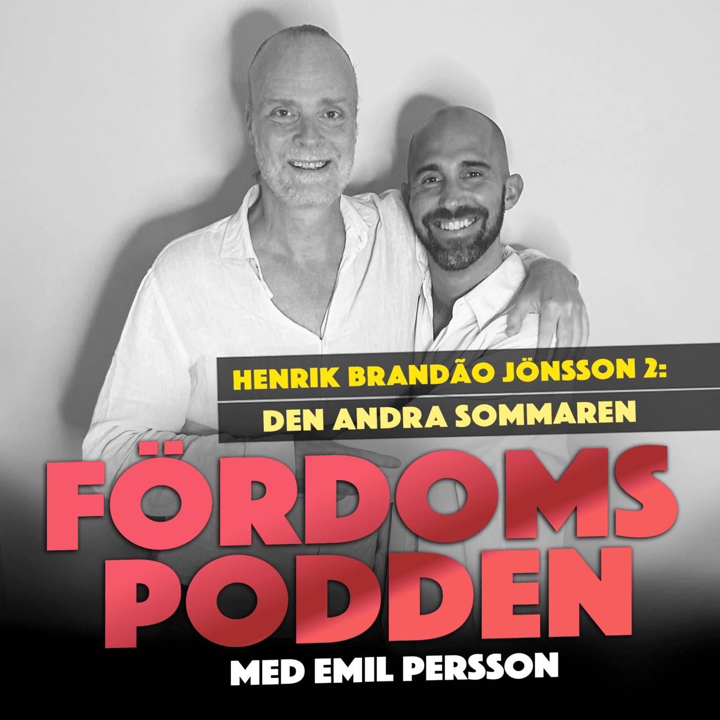 #233 Henrik Brandão Jönsson 2: Den andra sommaren artwork