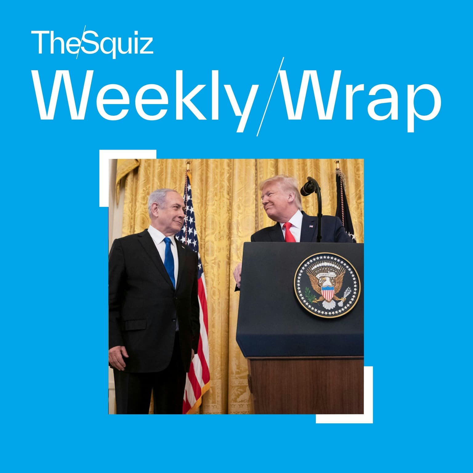 Weekly Wrap Preview: How the Gaza peace plan is going artwork
