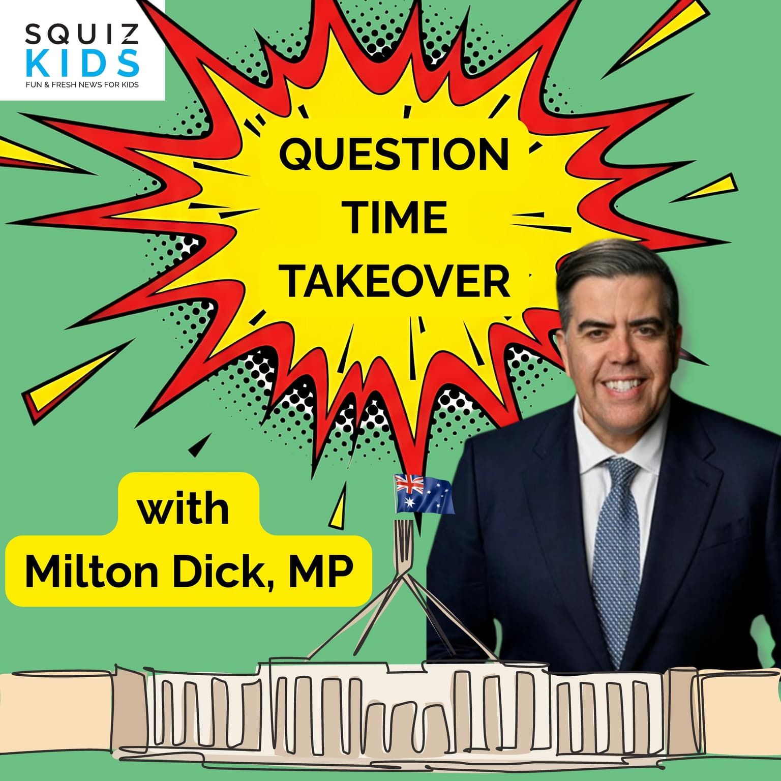 Squiz Kids: Question Time Takeover with Milton Dick MP artwork