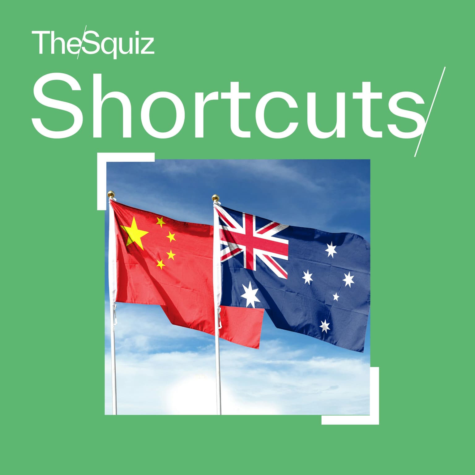 Your Shortcut to... Australia's relationship with China artwork