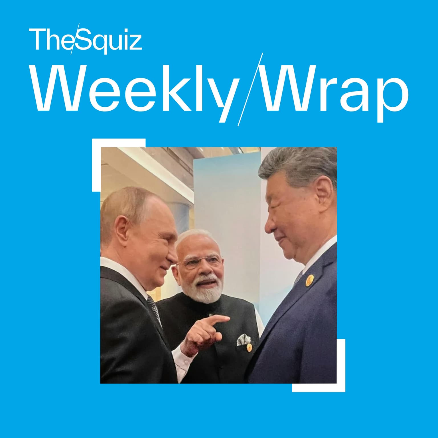 Weekly Wrap Preview: Xi’s massive flex that’s put the West on notice artwork