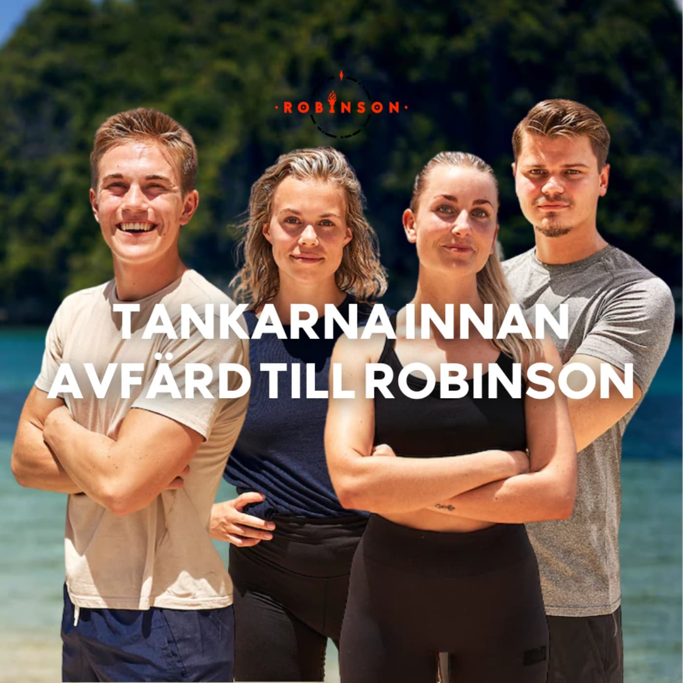 514. Känslorna innan avfärd till Robinson + deltagare gästar! artwork