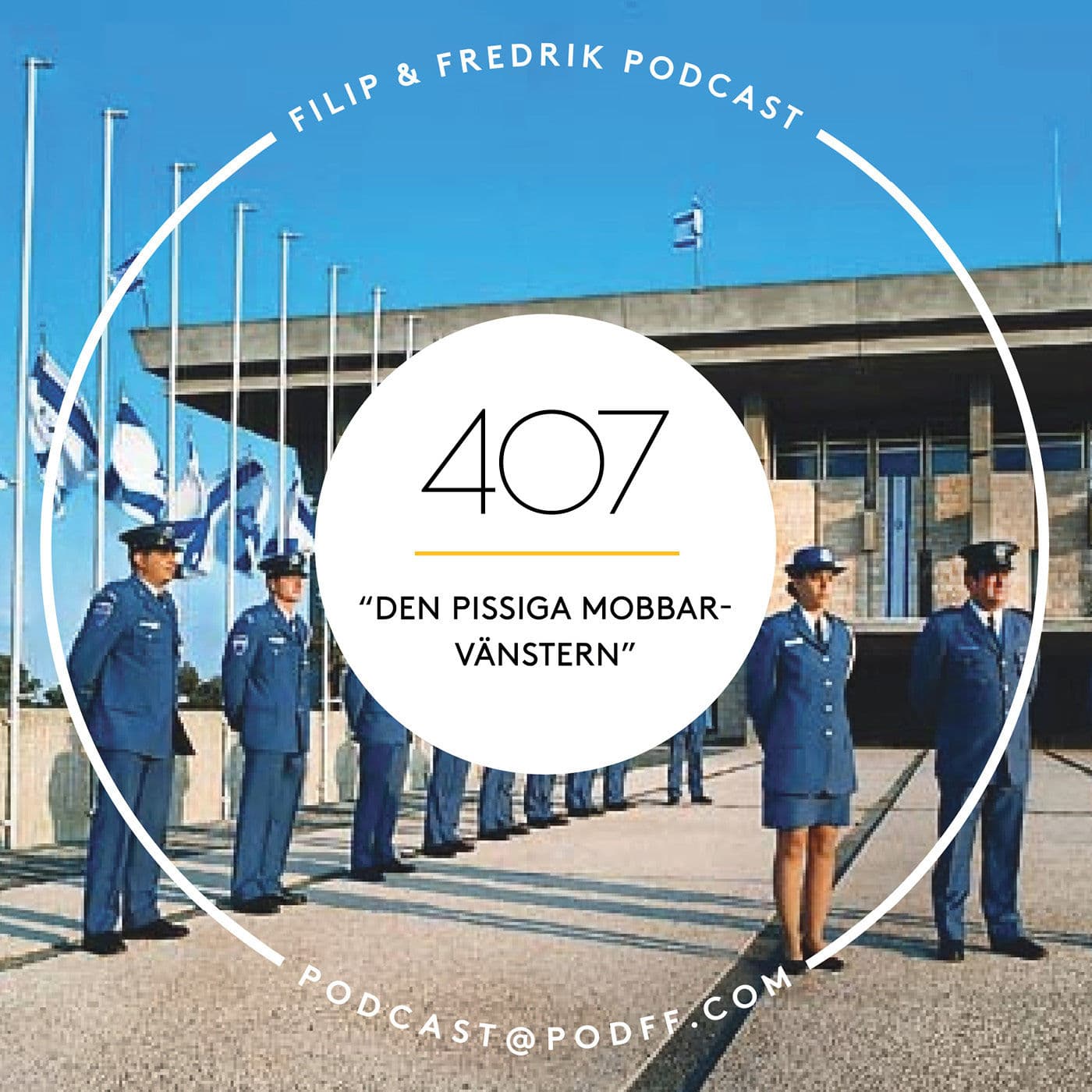 407. ”Den pissiga mobbarvänstern” artwork