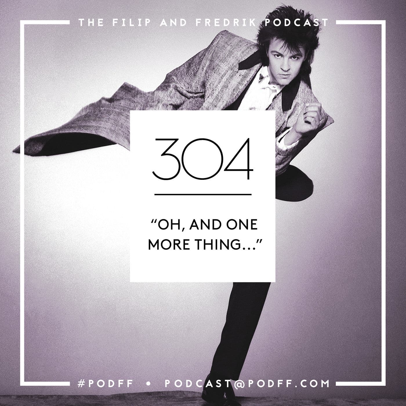 304. "Oh, And One More Thing..." artwork