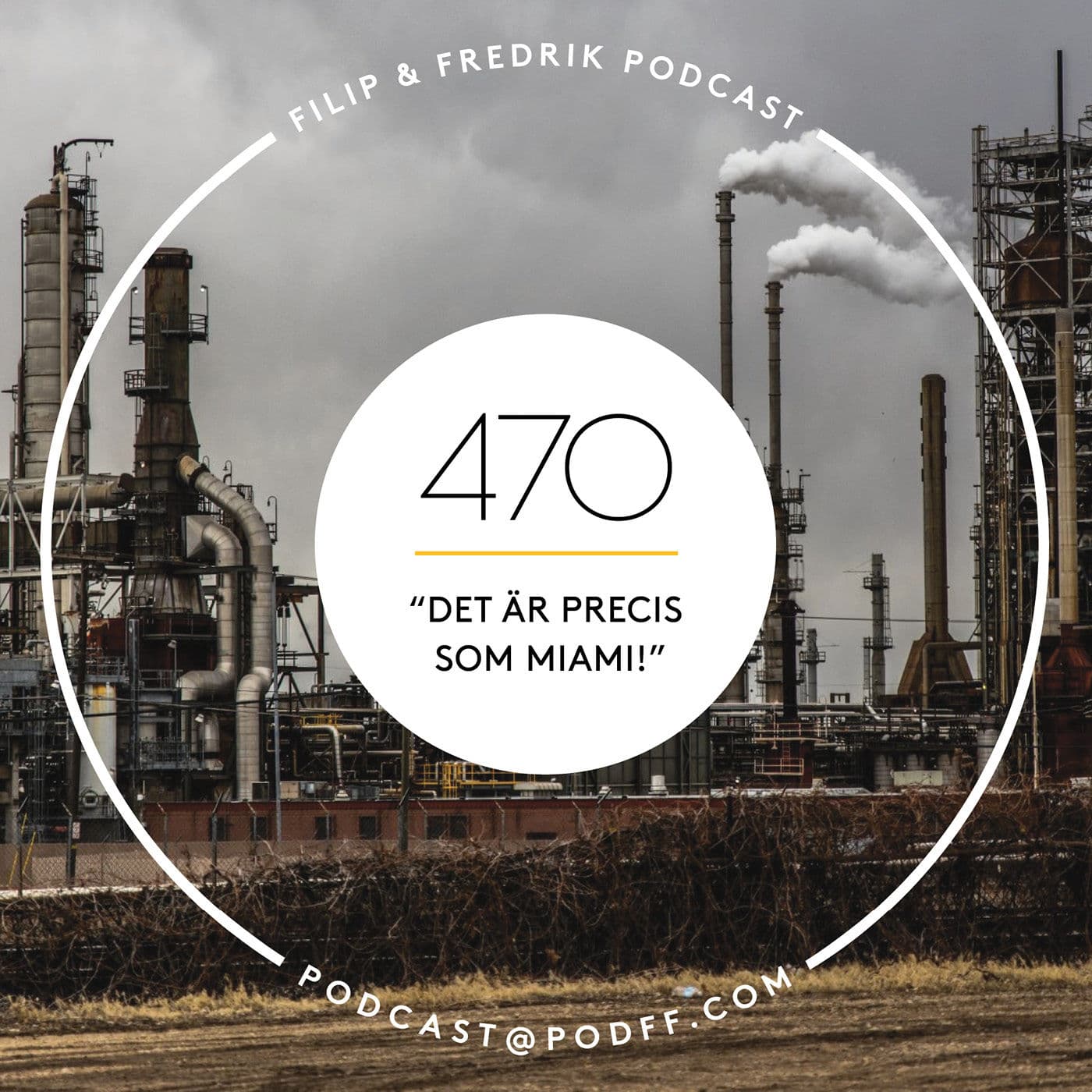 470 ”Det är precis som Miami!” artwork