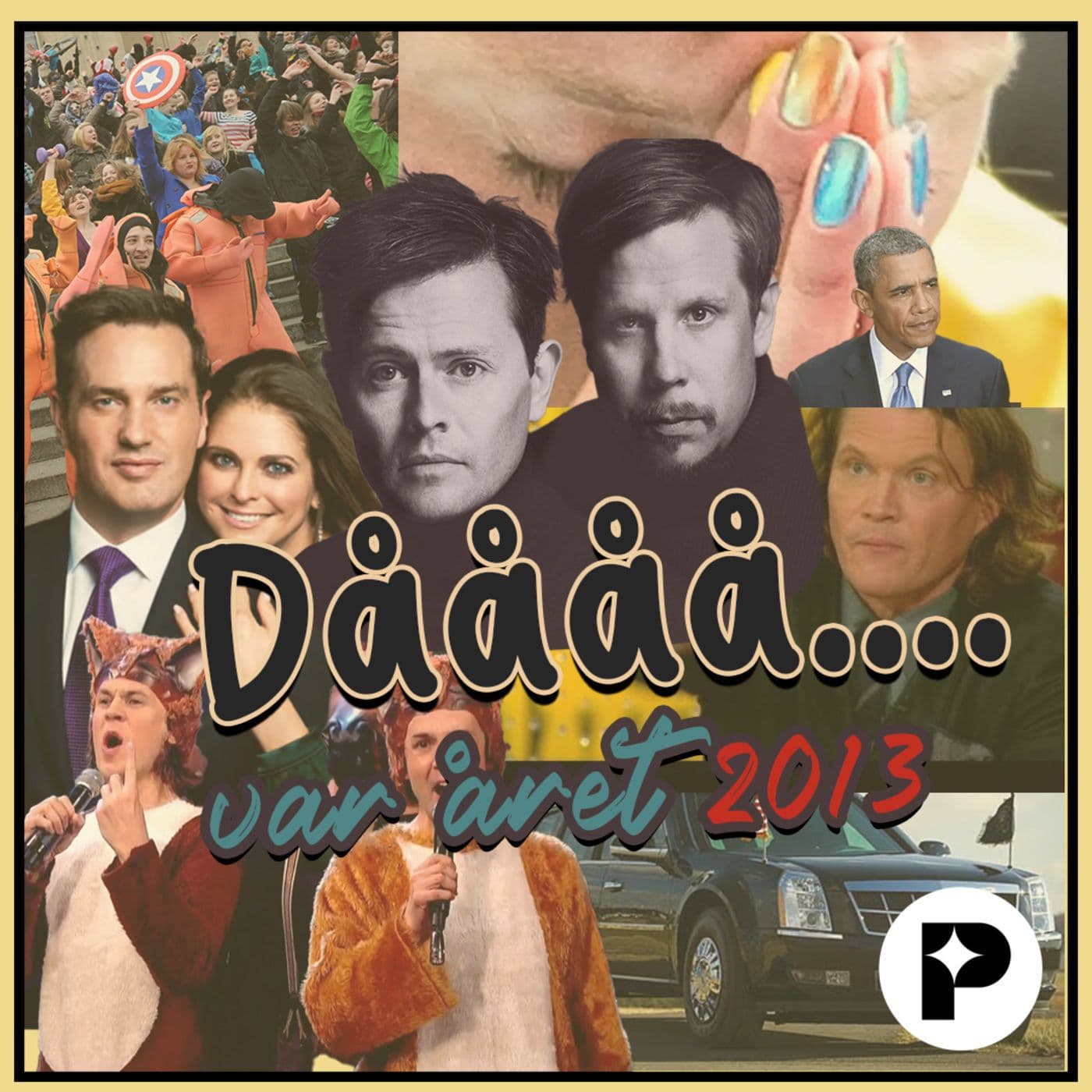DÅÅÅ var året 2013 artwork
