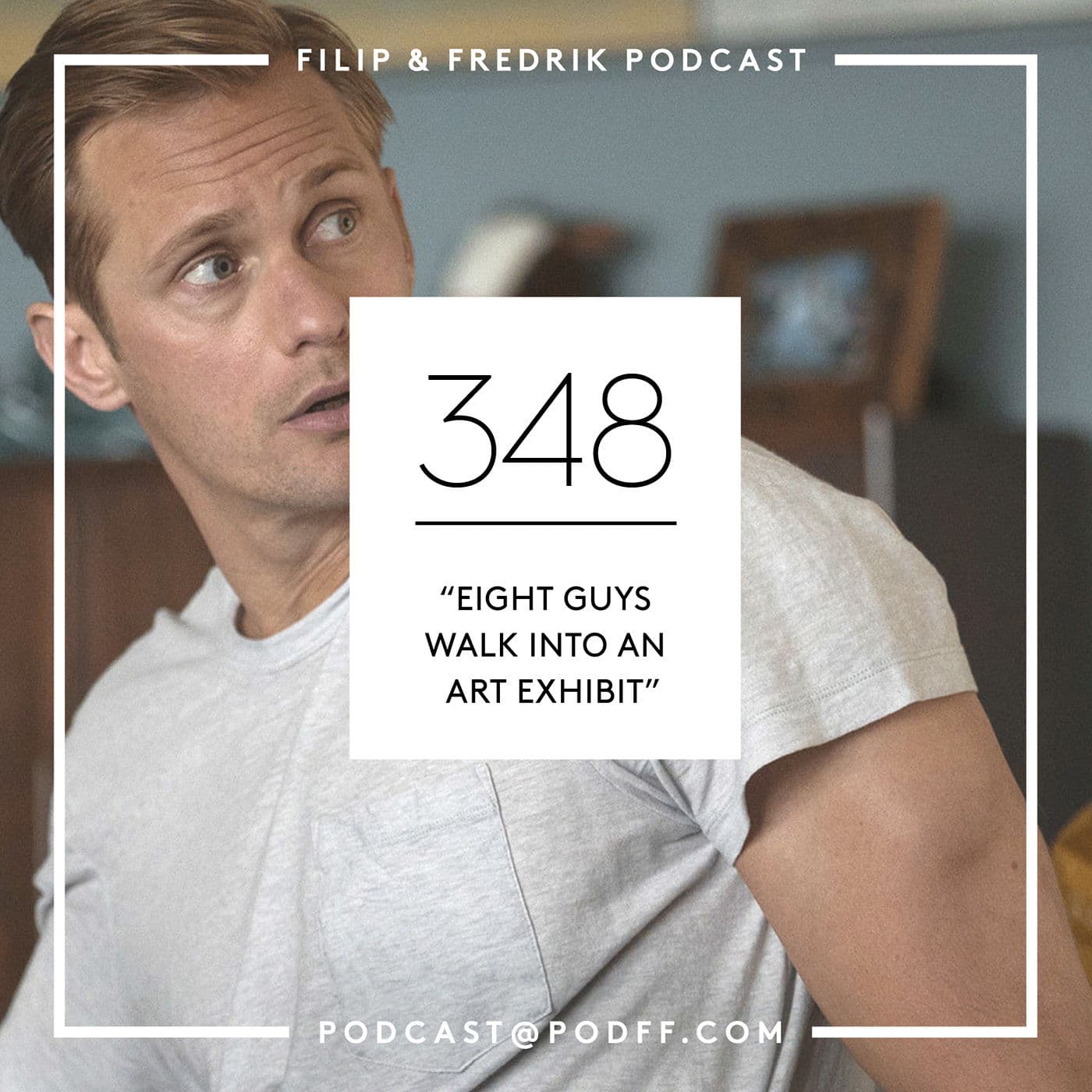 348. "Eight Guys Walk Into An Art Exhibit" artwork