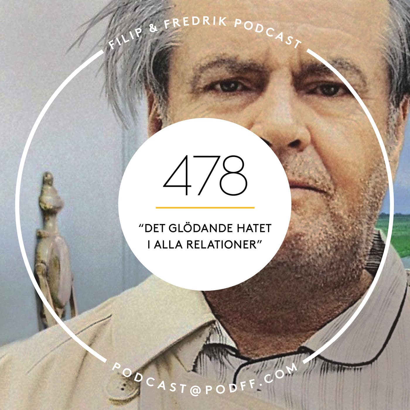 478. ”Det glödande hatet i alla relationer” artwork