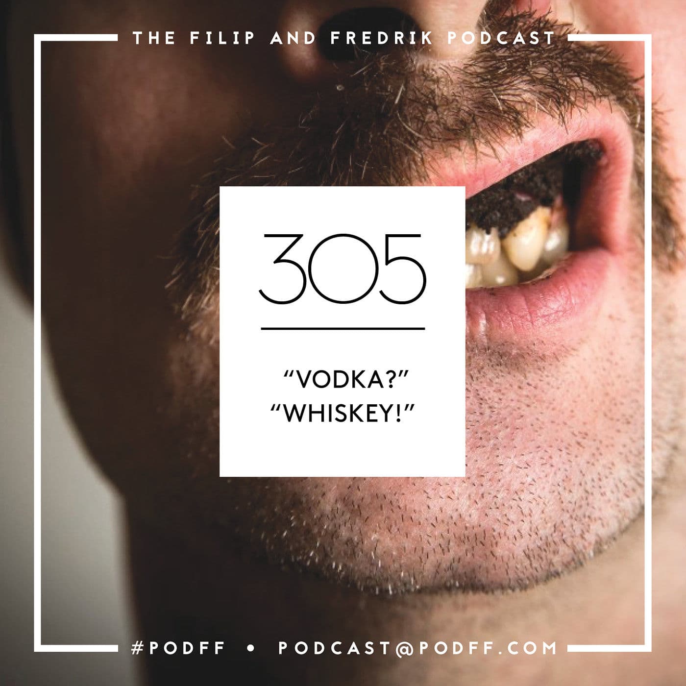 305. "Vodka?" "Whiskey!" artwork
