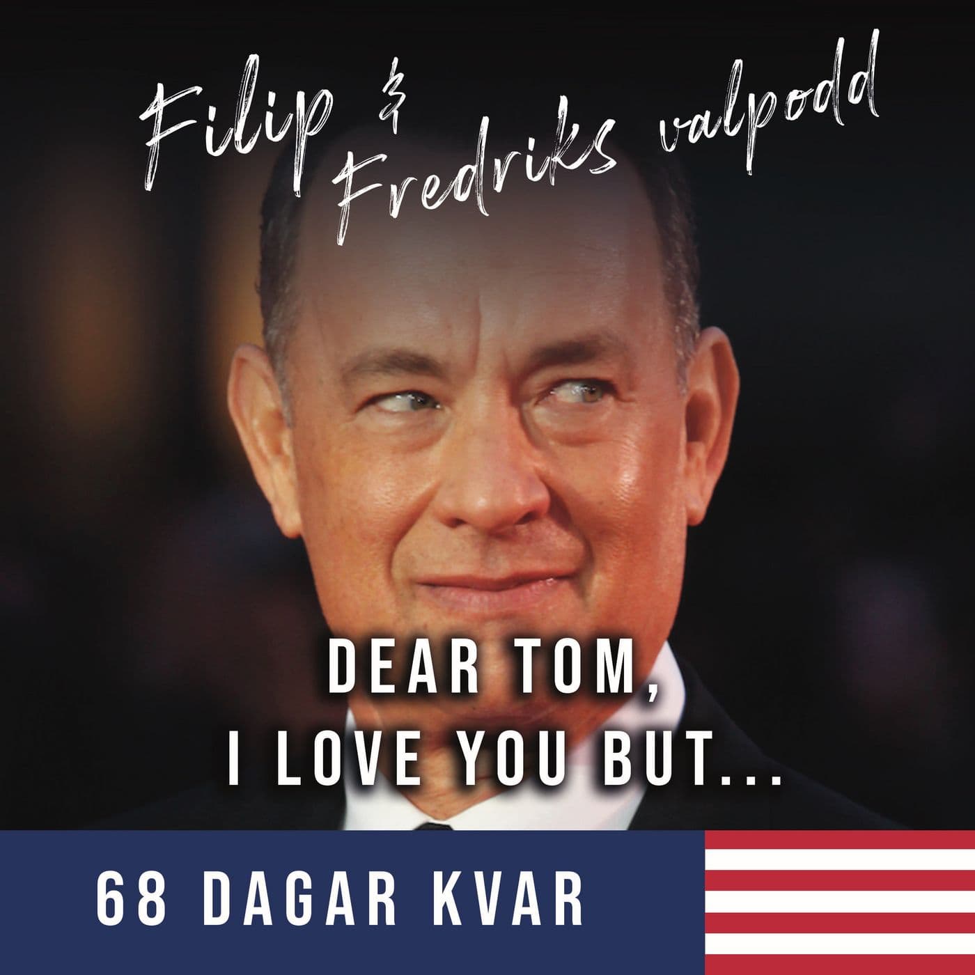 68 dagar kvar: ”Dear Tom, I love you but...” artwork
