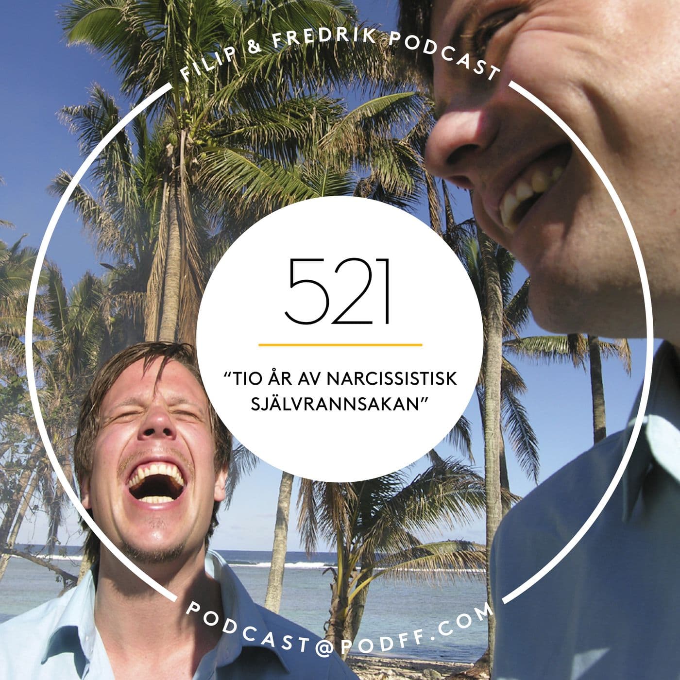 521. "Tio år av narcissistisk självrannsakan" artwork