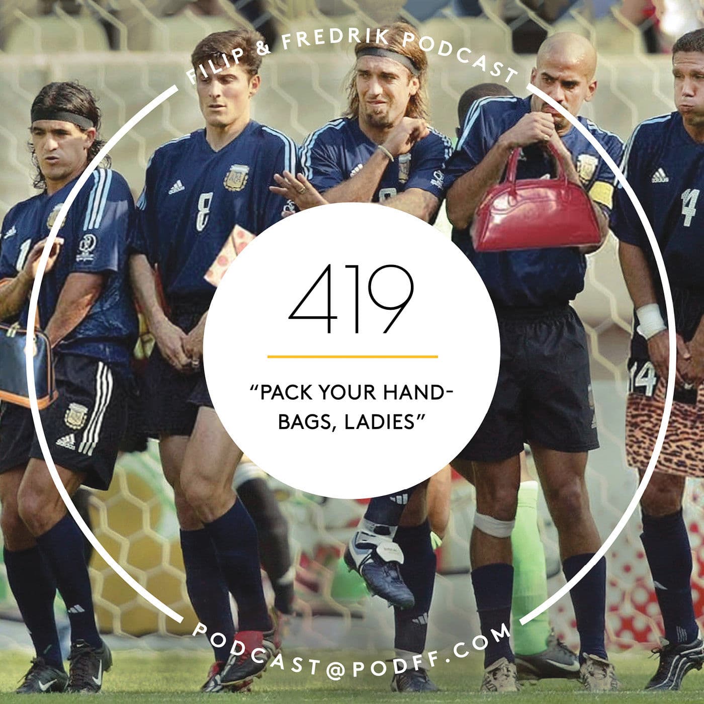 419. ”Pack your handbags, ladies” artwork