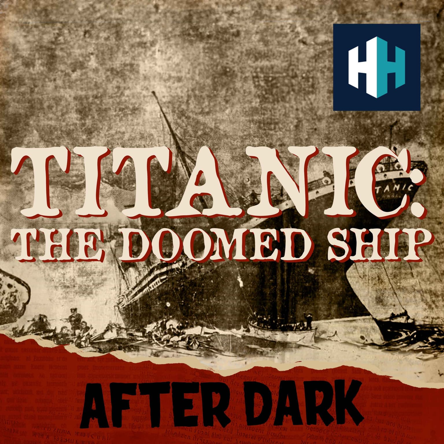 Titanic: The Final Hours (Part 2) artwork