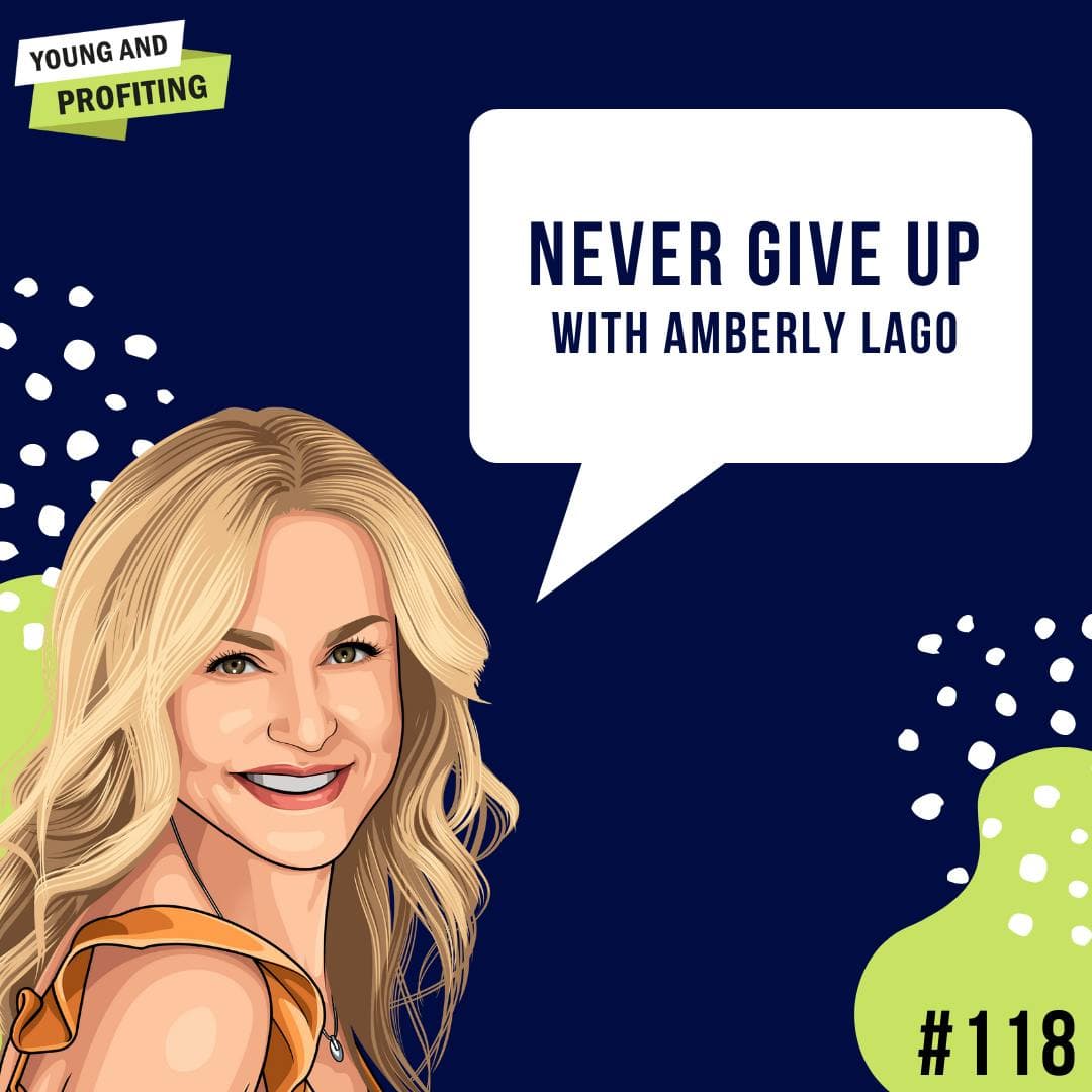 Amberly Lago: Never Give Up | E118 artwork