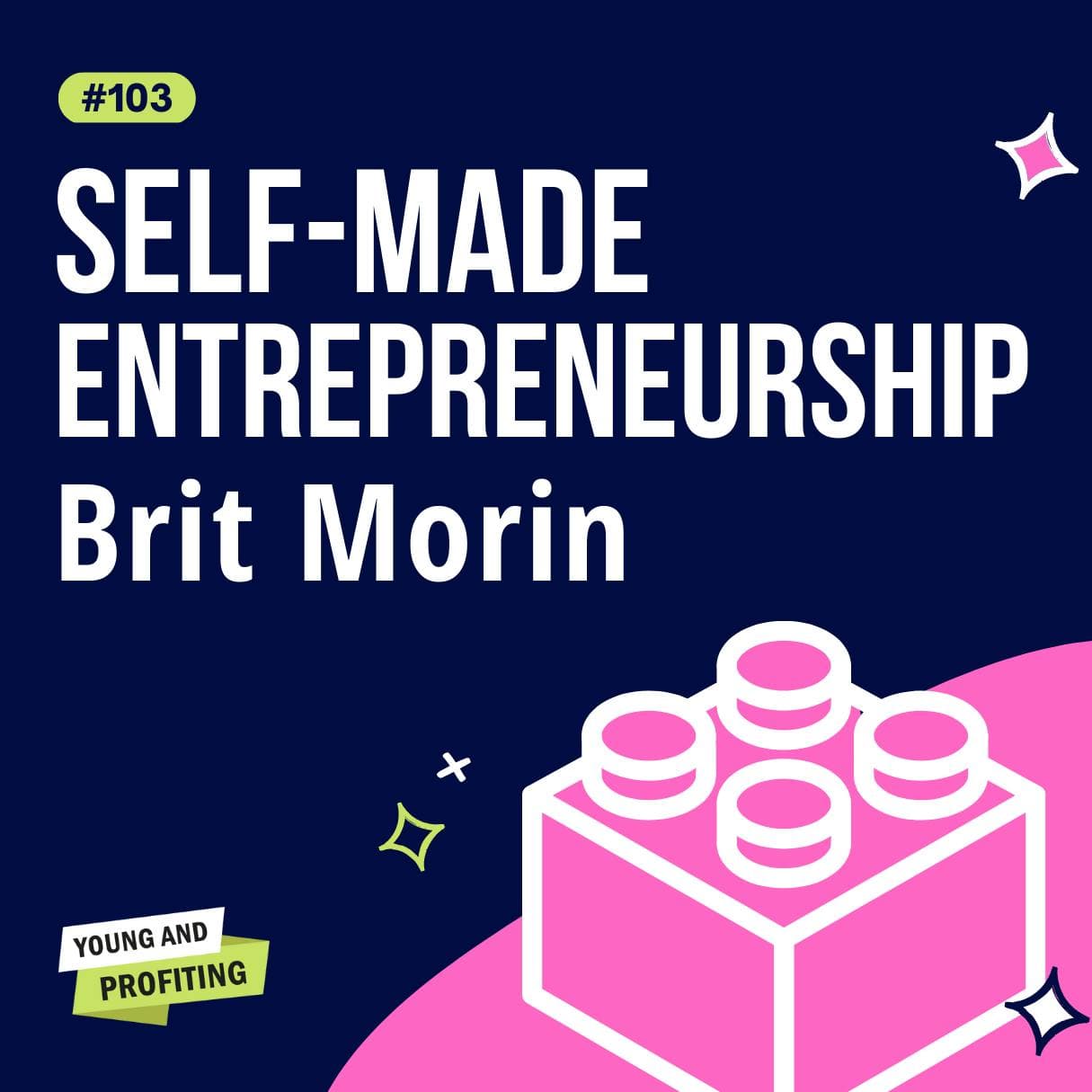 Brit Morin on Personal Branding, Entrepreneurship, and Unconventional Creativity | Entrepreneurship | YAPClassic artwork