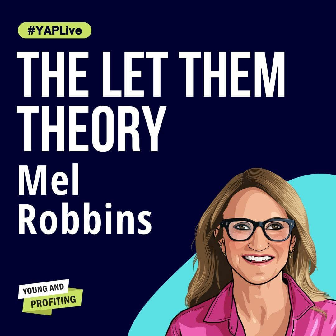 Mel Robbins: The Mindset Shift Entrepreneurs Need to Avoid Burnout | Productivity | YAPLive artwork