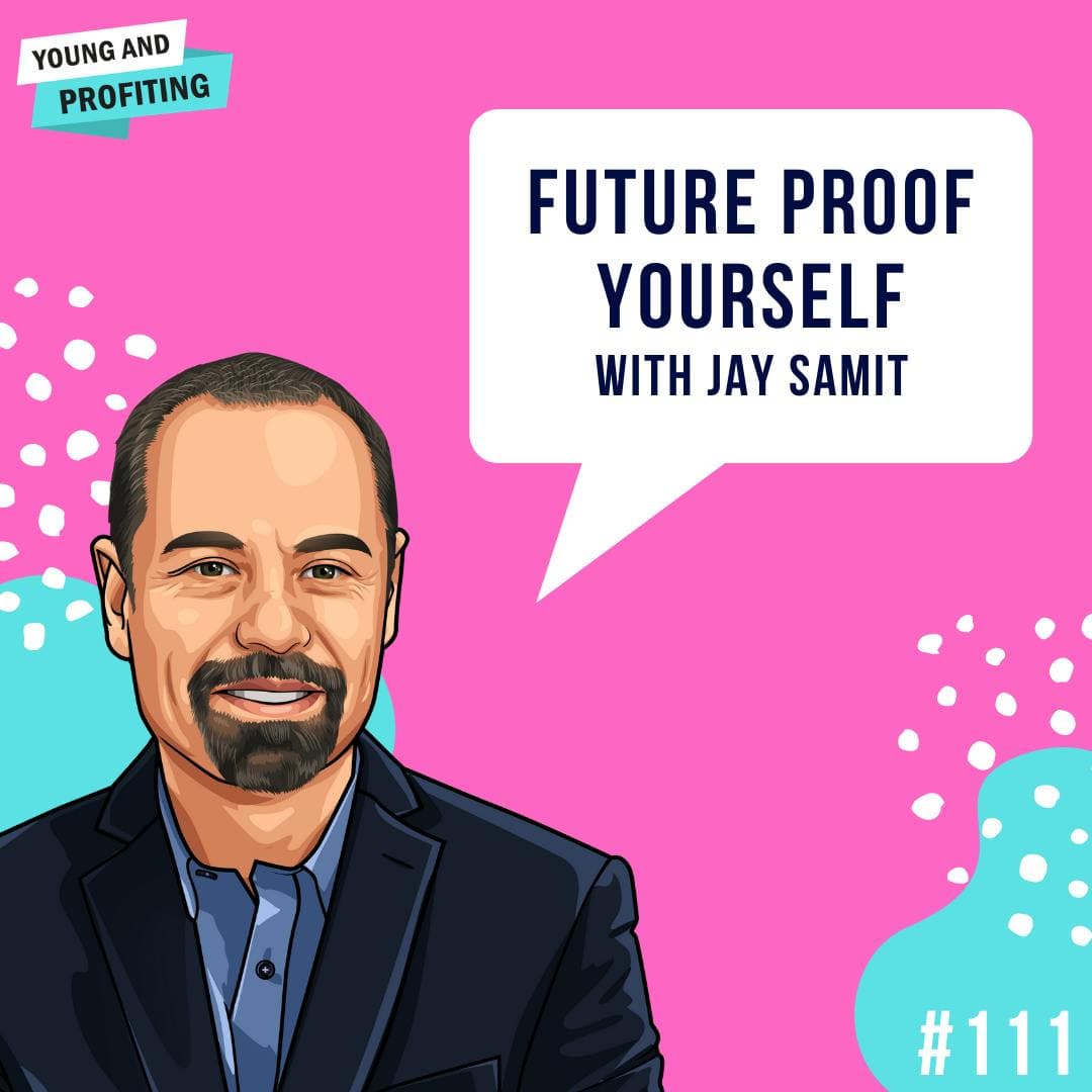Jay Samit: Future Proof Yourself | E111 artwork