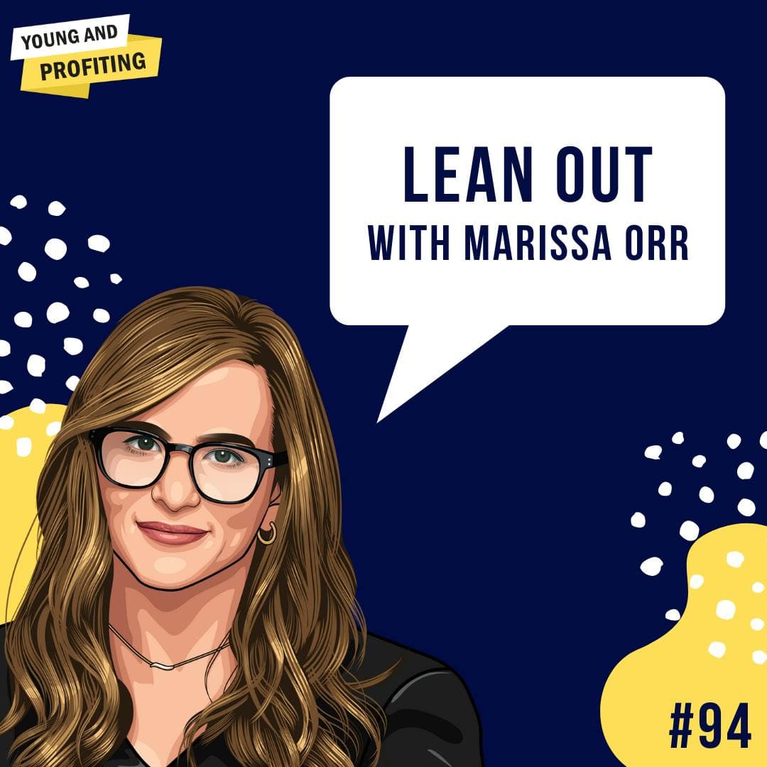 Marissa Orr: Lean Out - Women, Power and the Workplace | Leadership | E94 artwork
