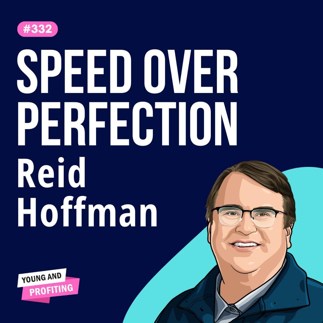 Reid Hoffman: LinkedIn Co-Founder on Building and Scaling Massively Valuable Companies Fast | Entrepreneurship | E332 artwork