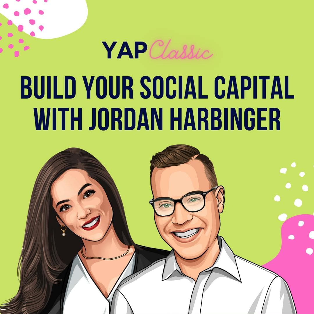 YAPClassic: Jordan Harbinger on Building Your Social Capital artwork