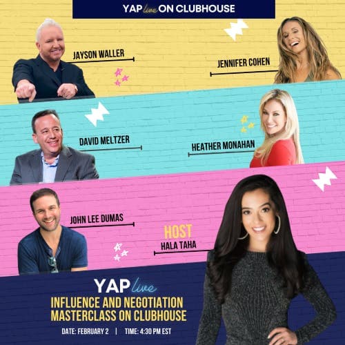 YAPLive: Influence and Negotiation Masterclass Live On Clubhouse with David Meltzer, Heather Monahan, Jayson Waller and Jennifer Cohen | Sales | Uncut Version artwork