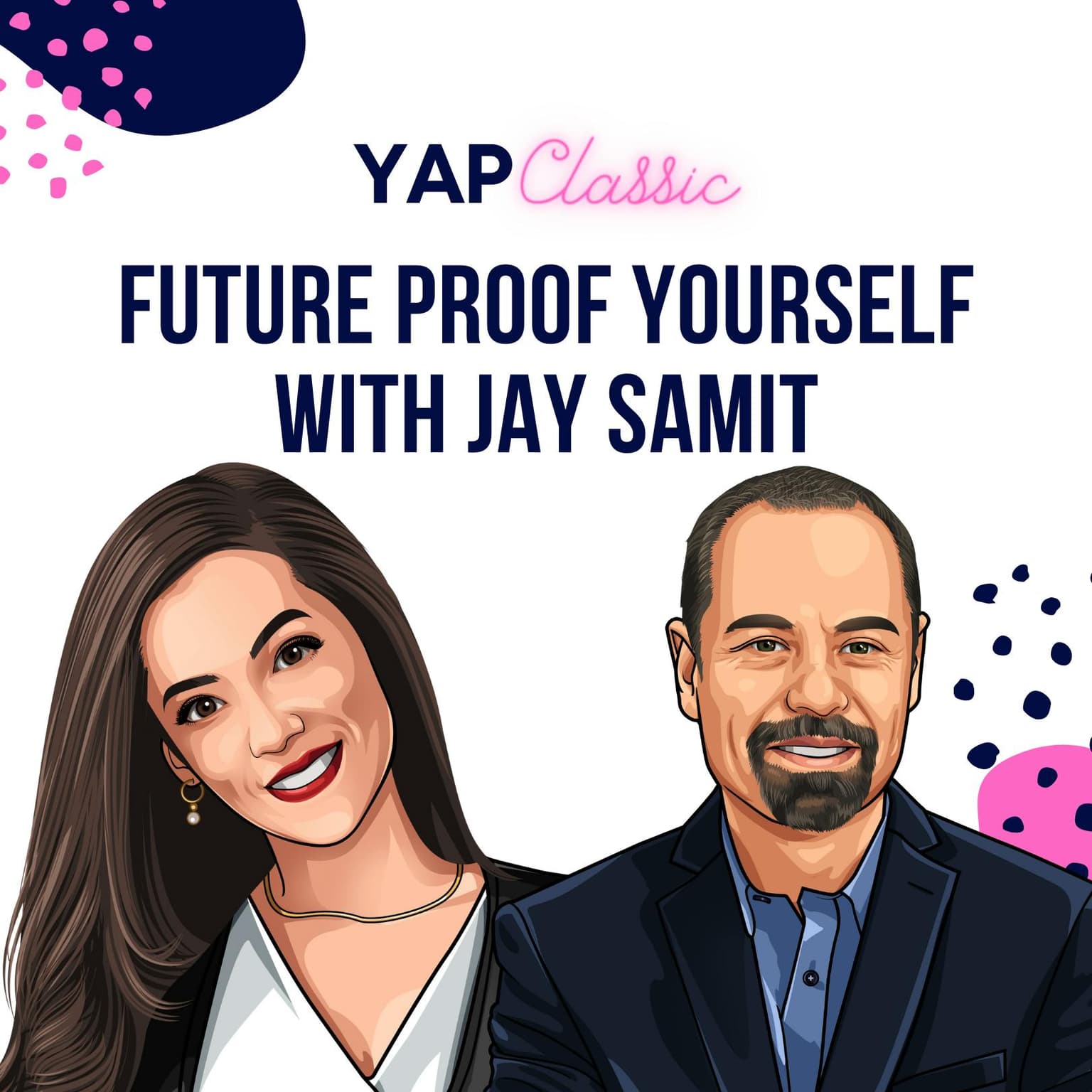 YAPClassic: Jay Samit on Future Proofing Yourself artwork