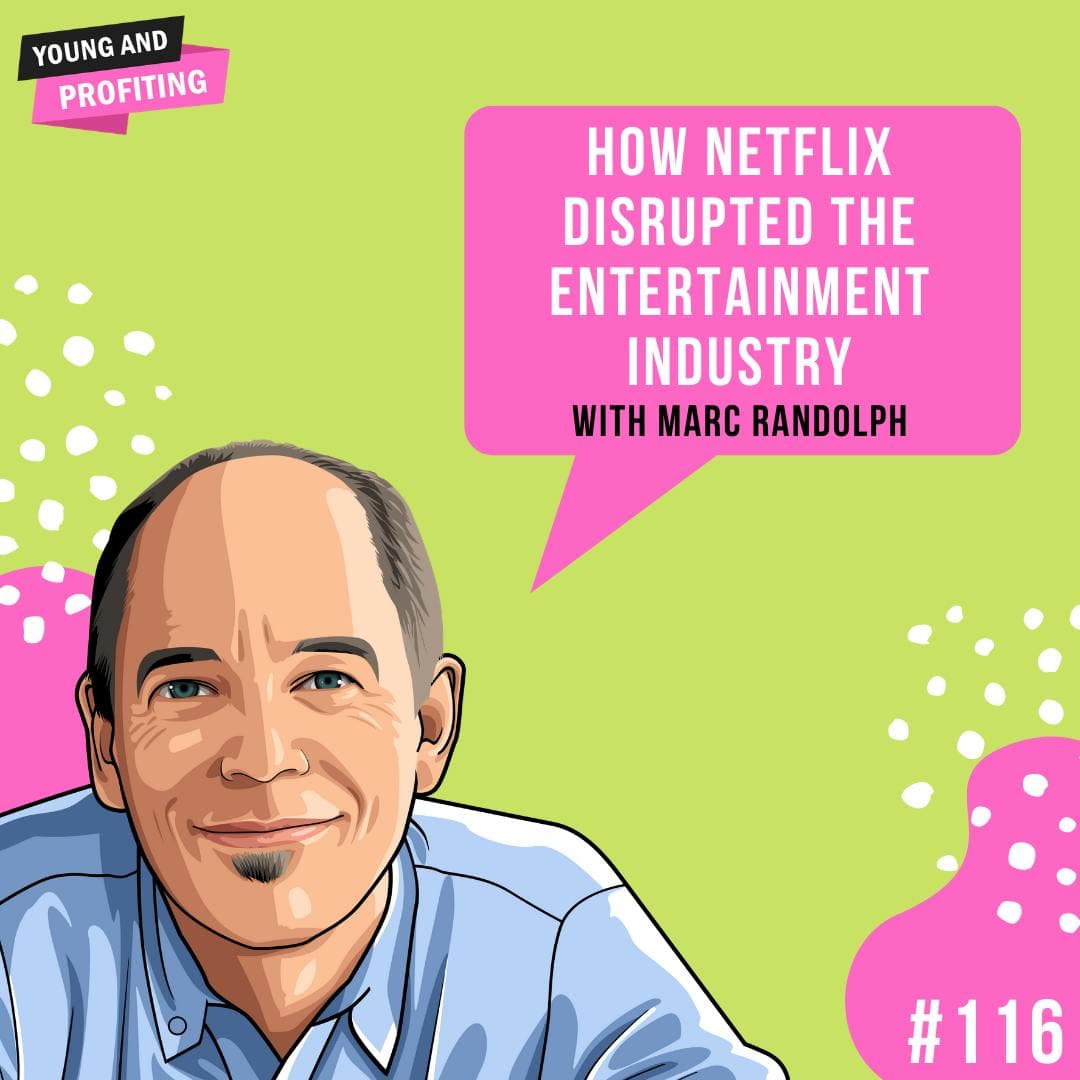 Marc Randolph: How Netflix Disrupted The Entertainment Industry | E116 artwork