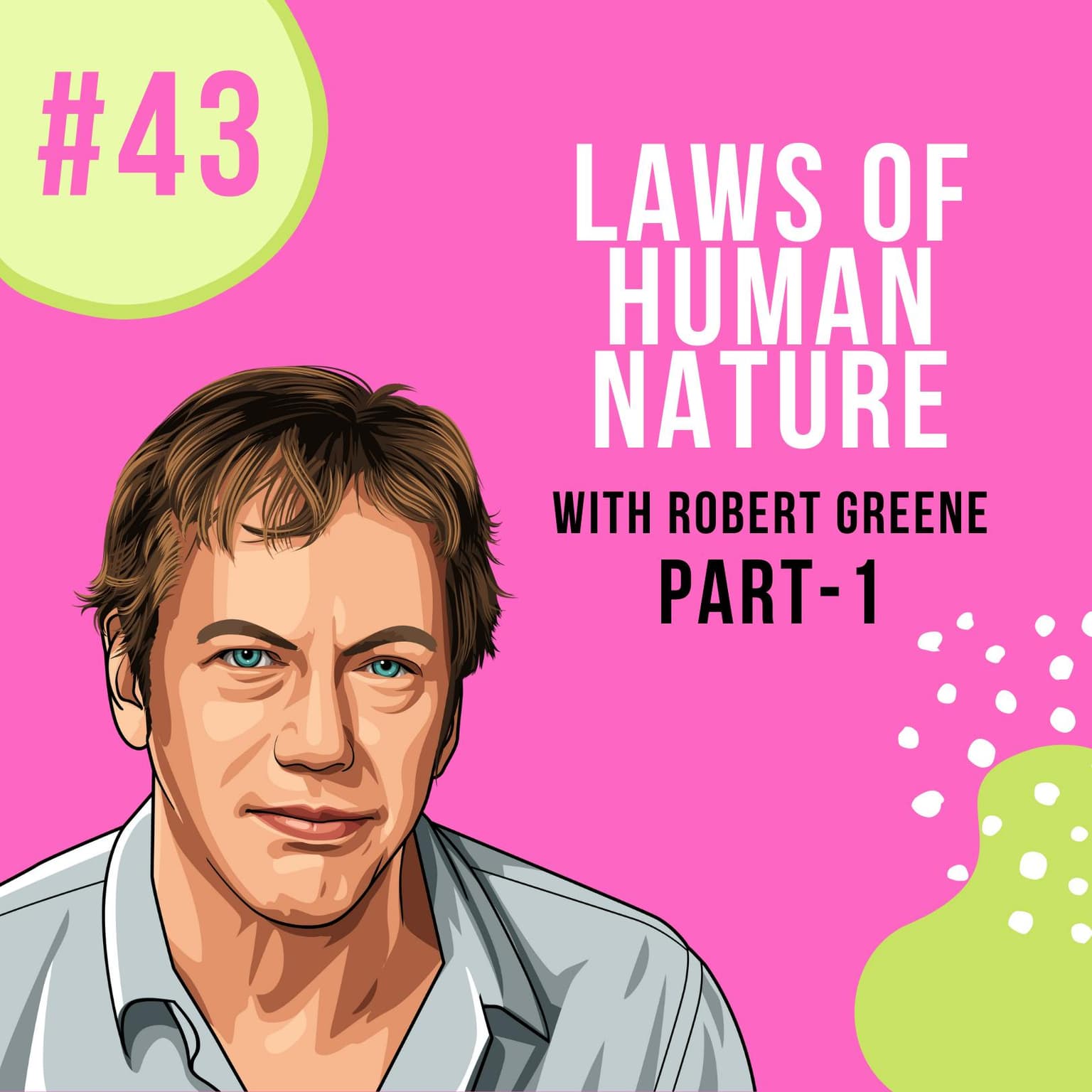 YAPClassic: Robert Greene on Decoding the Laws of Human Nature | Part 1 artwork