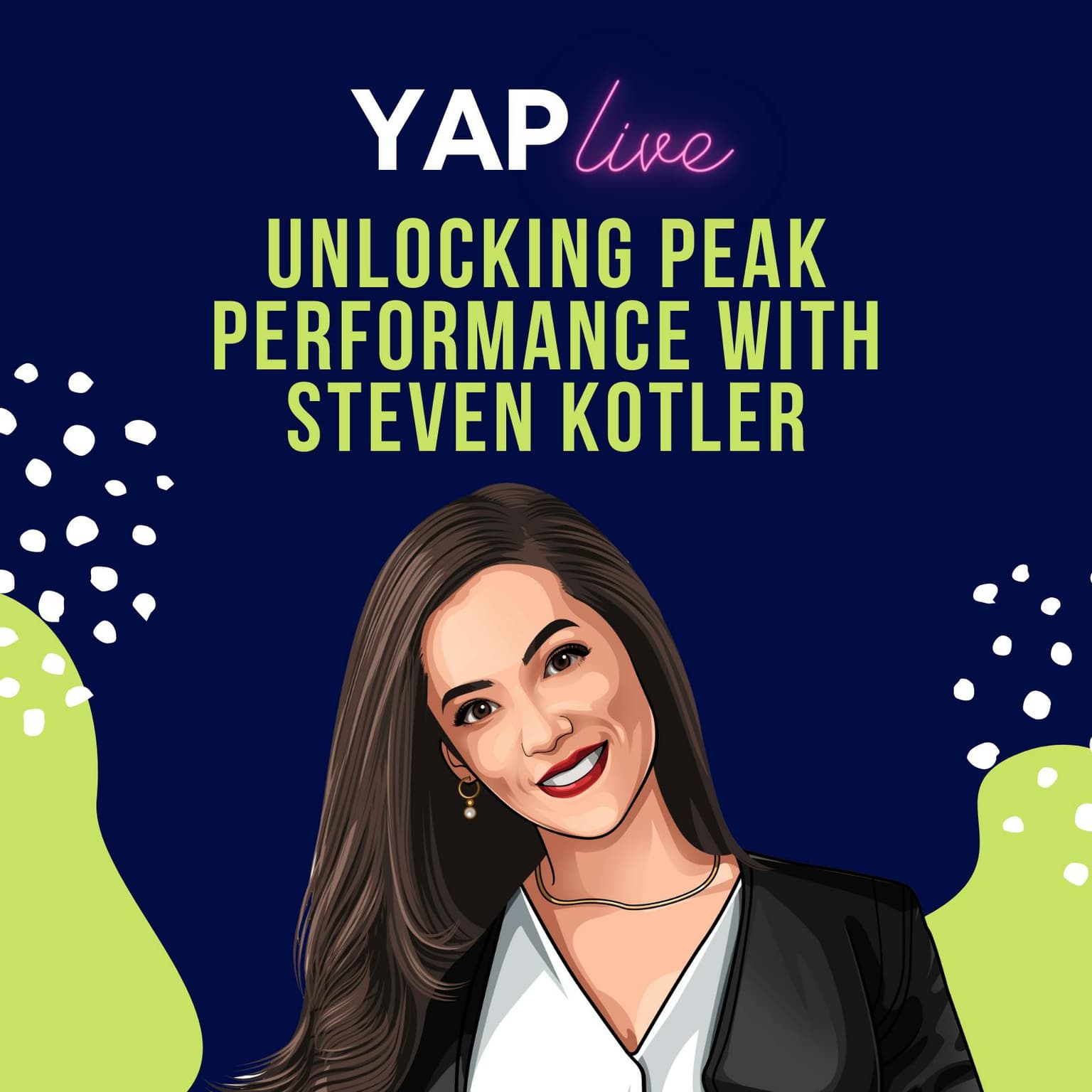 YAPLive: Unlocking Peak Performance with Steven Kotler | Cut Version artwork