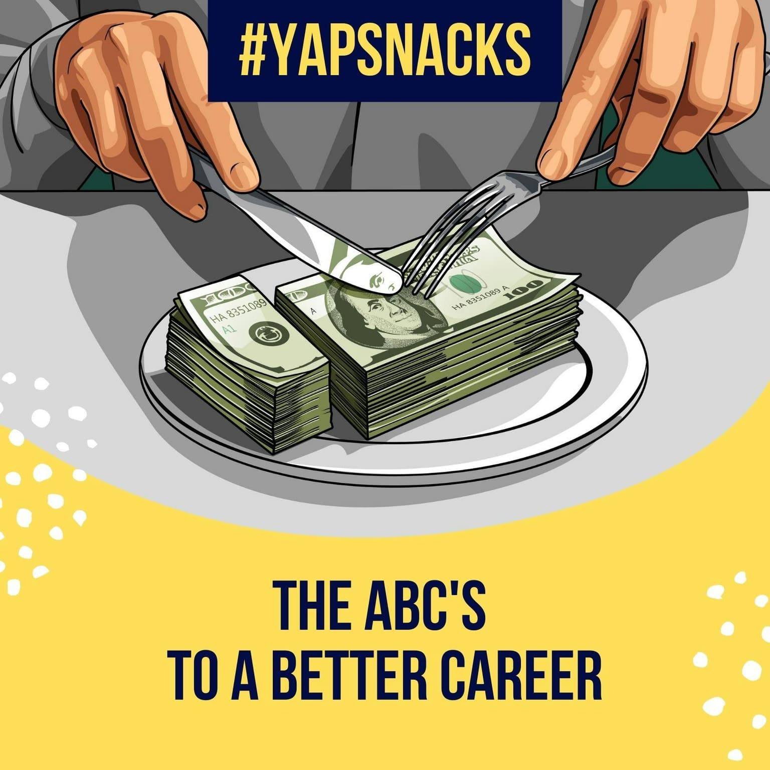 YAPSnacks: The ABCs to a Better Career artwork