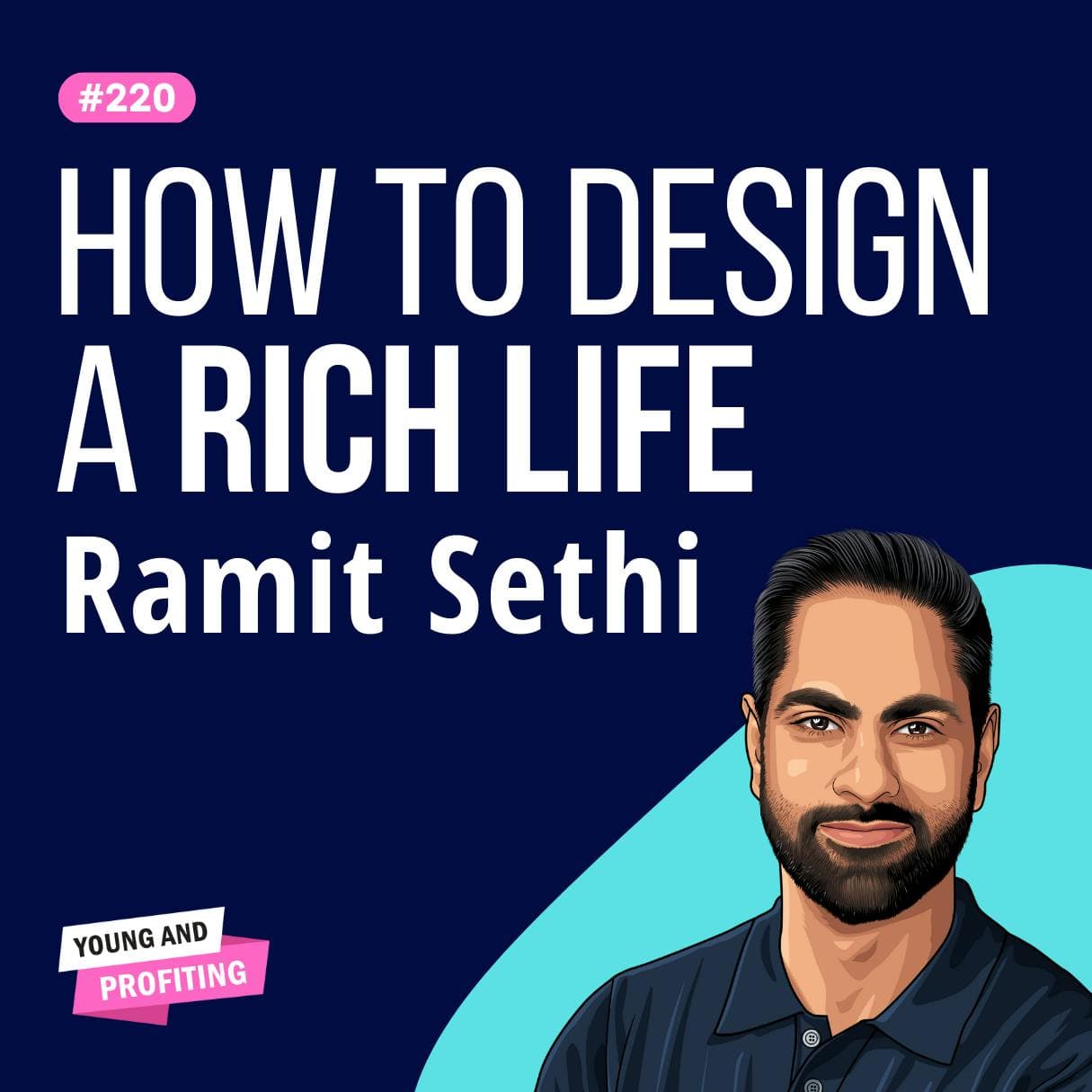 Ramit Sethi: The Psychology of Money, I Will Teach You To Be Rich | Finance | E220 artwork