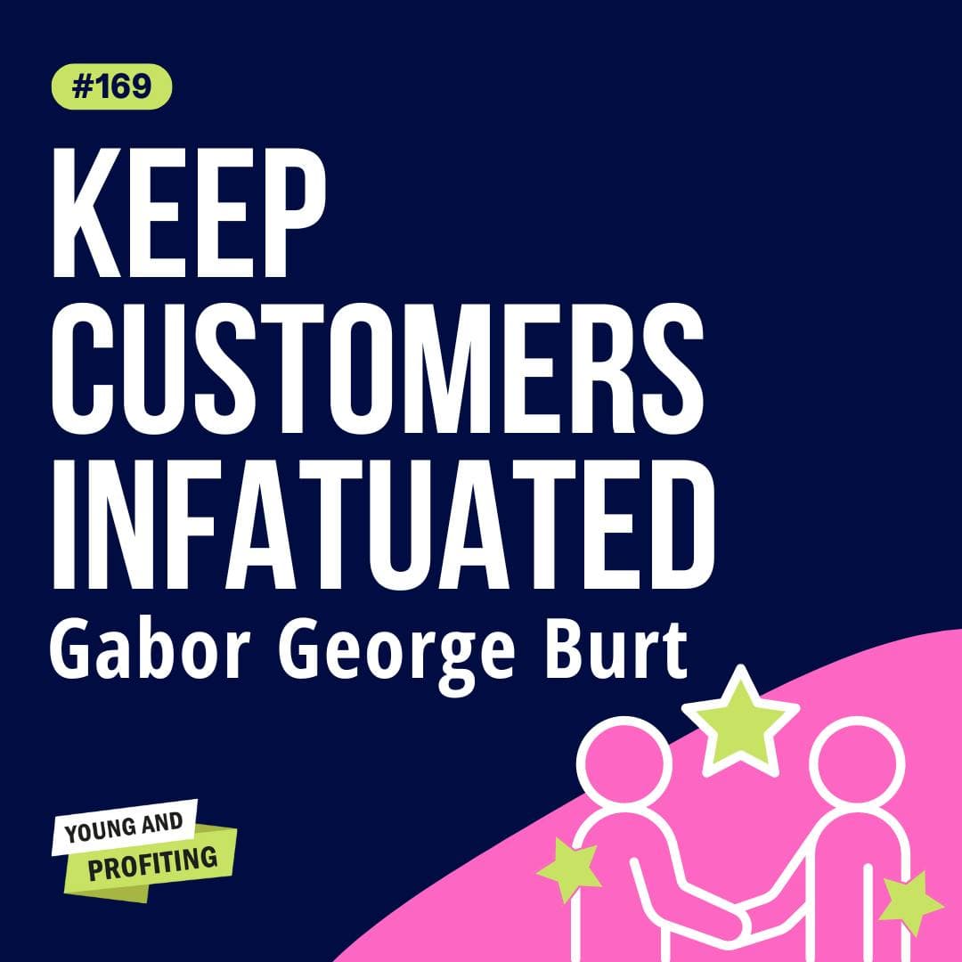 YAPClassic: Gabor George Burt, How to Dominate the Market for Good With the Slingshot Method | Entrepreneurship artwork