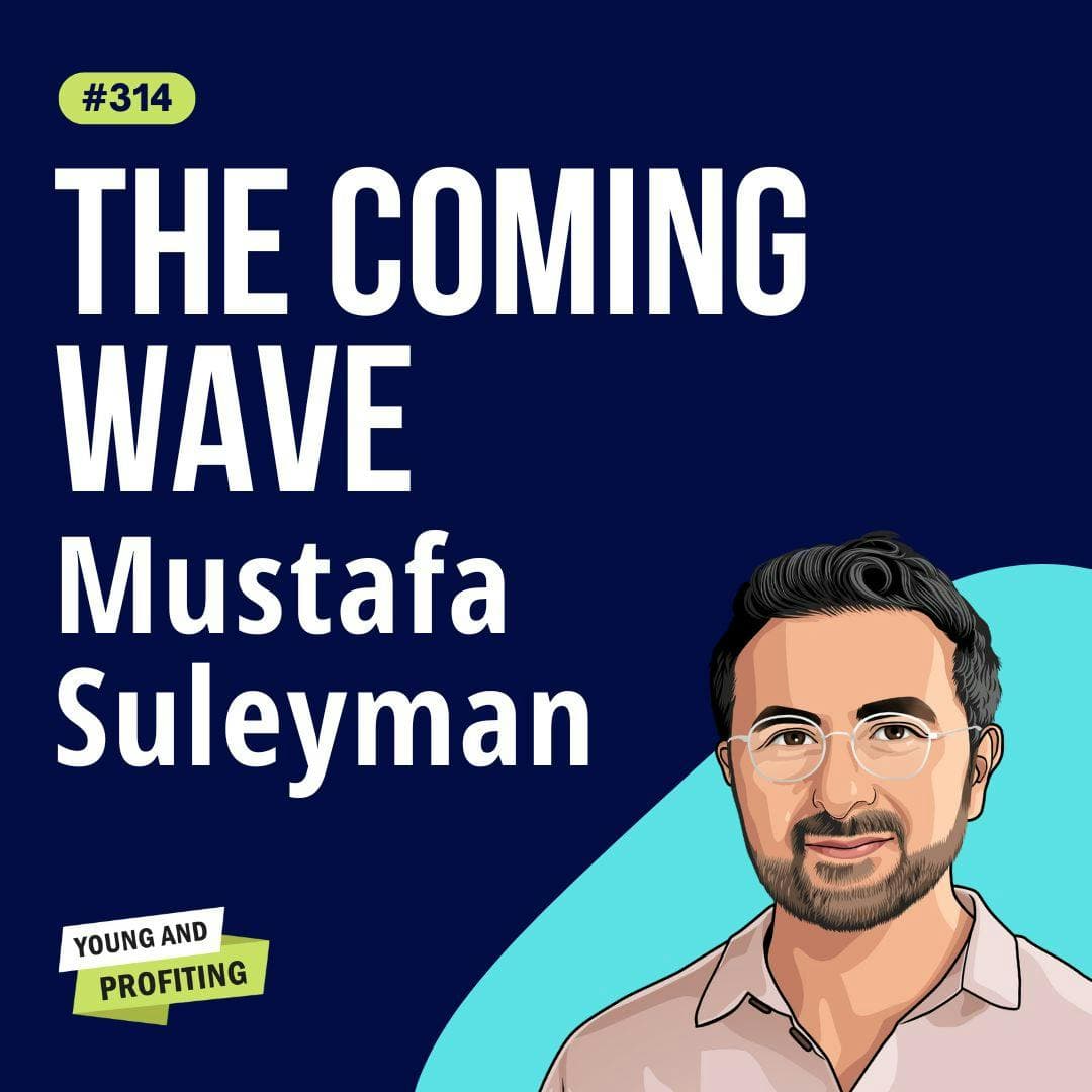 Mustafa Suleyman: Harnessing AI to Transform Work, Business, and Innovation | Artificial Intelligence | E314 artwork