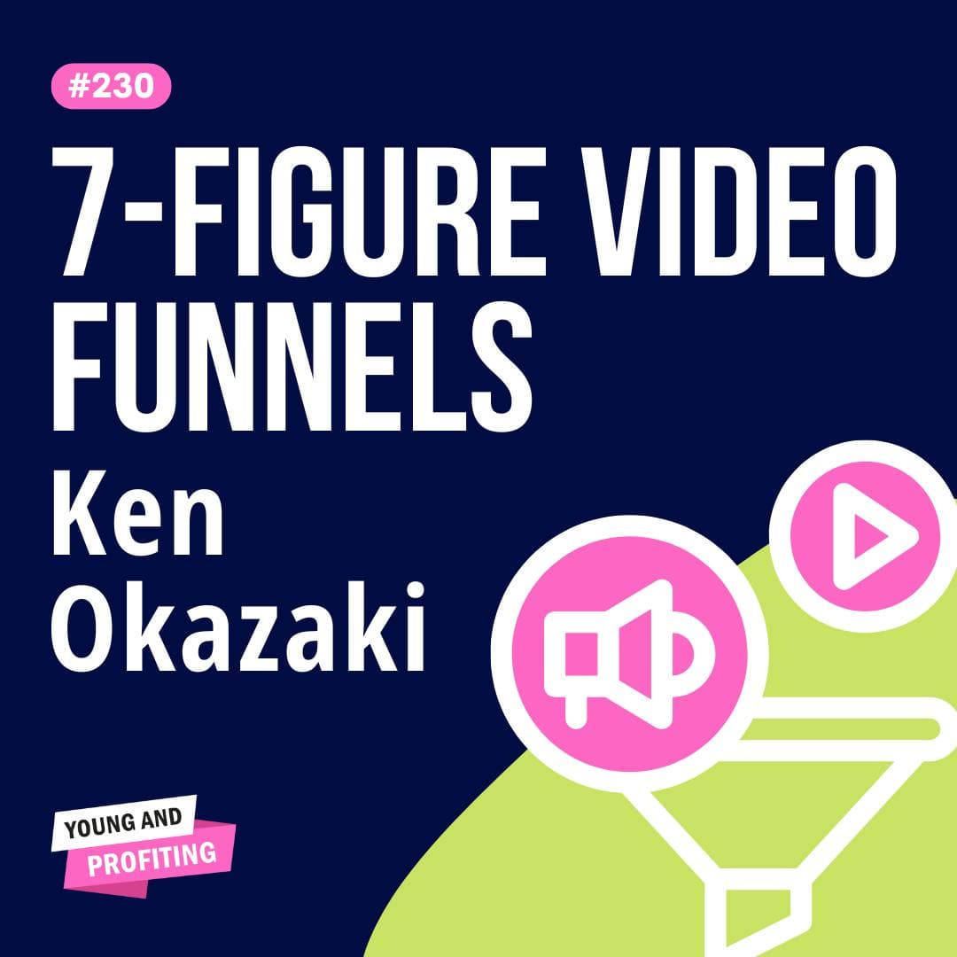 Ken Okazaki, How to Create High-Converting Videos with Just Your Phone | Marketing | YAPClassic artwork