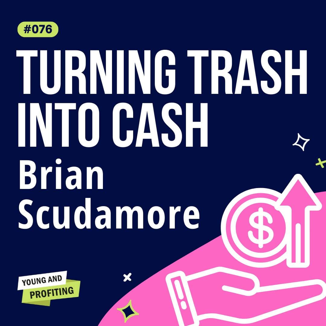 YAPClassic: Brian Scudamore, Turning Trash Into a $600M Empire | Entrepreneurship artwork