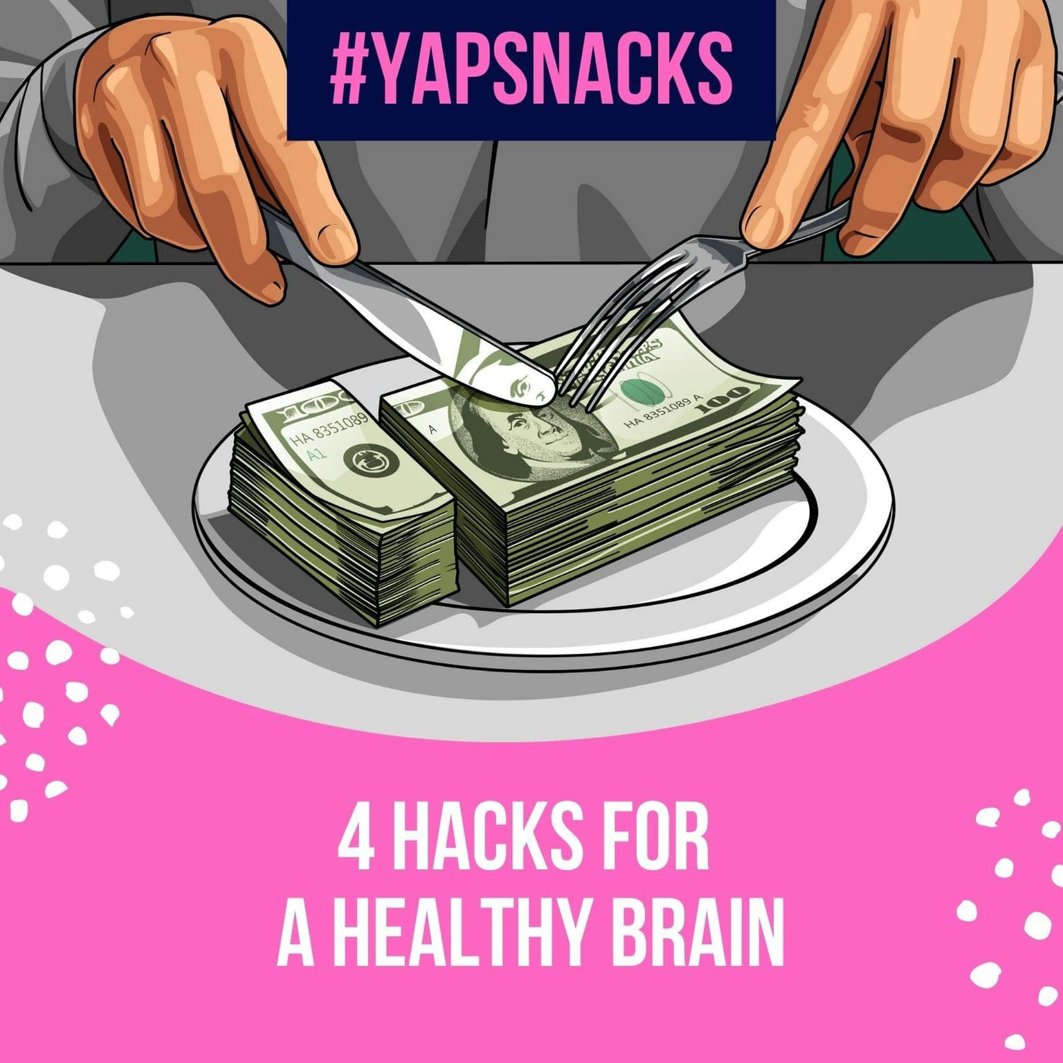 YAPSnacks: 4 Hacks for Better Brain Health artwork